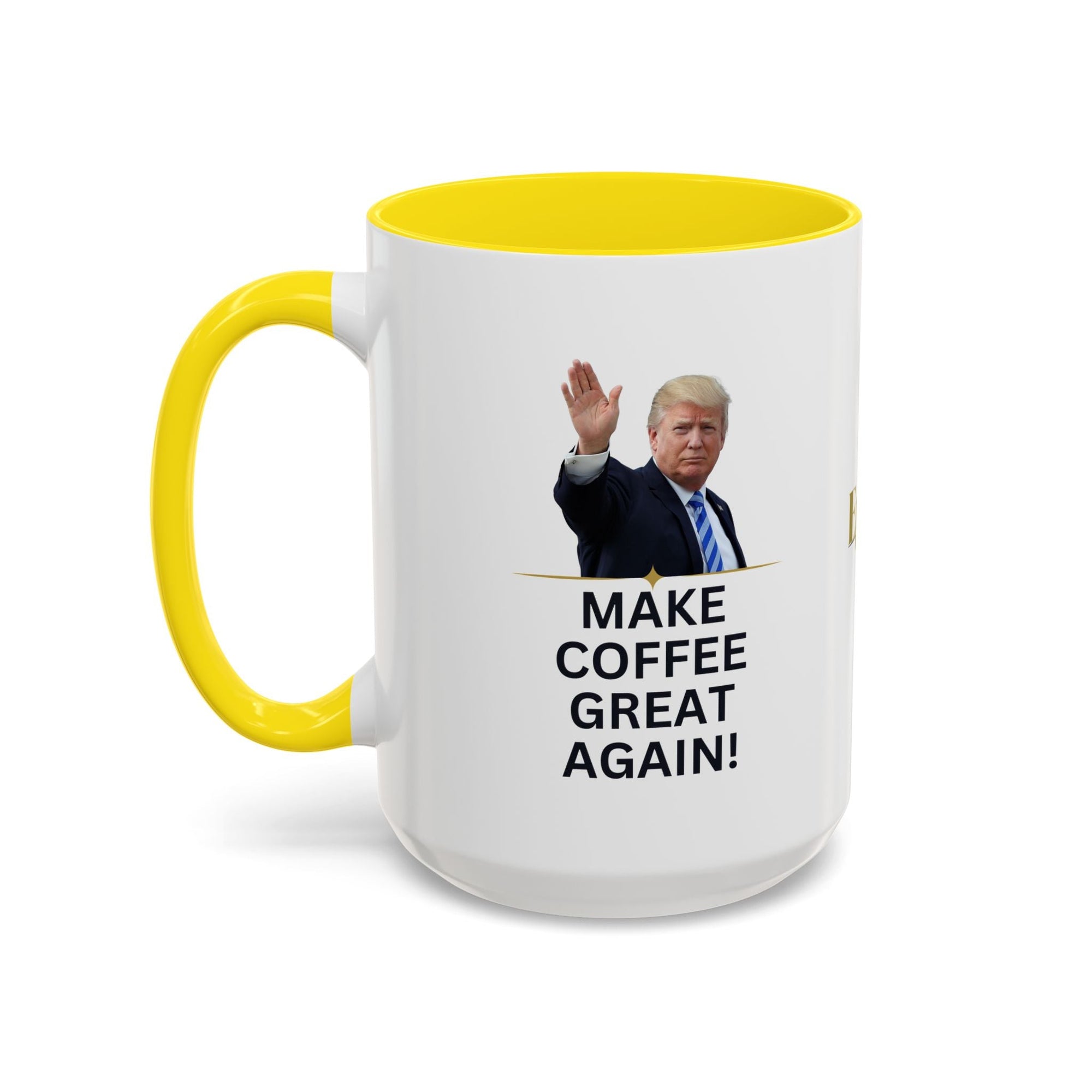 Make Coffee Great Again Mug - 11 & 15oz - Drinkware, Coffee Mugs - EpiAl's Shop