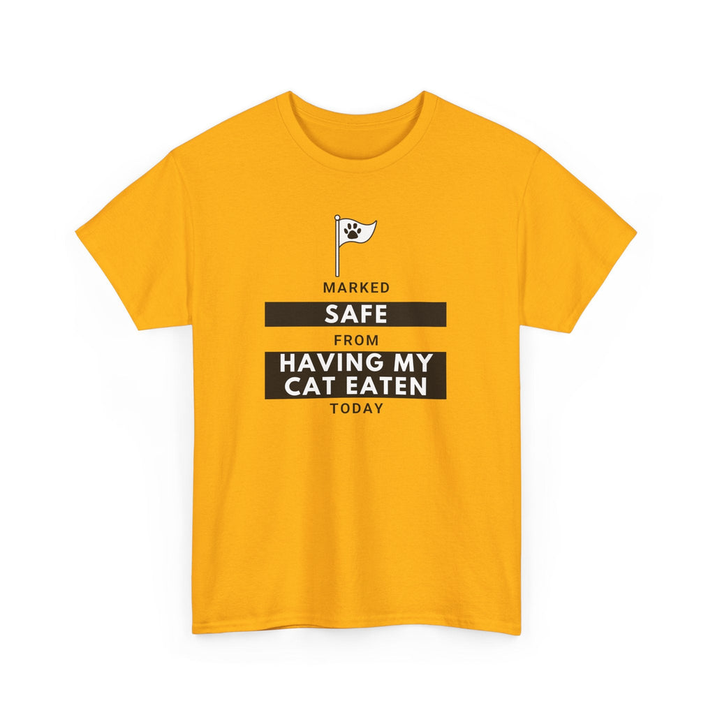 Marked Safe from Having My Cat Eaten Unisex Heavy Cotton Tee - T-Shirt - EpiAl's Shop