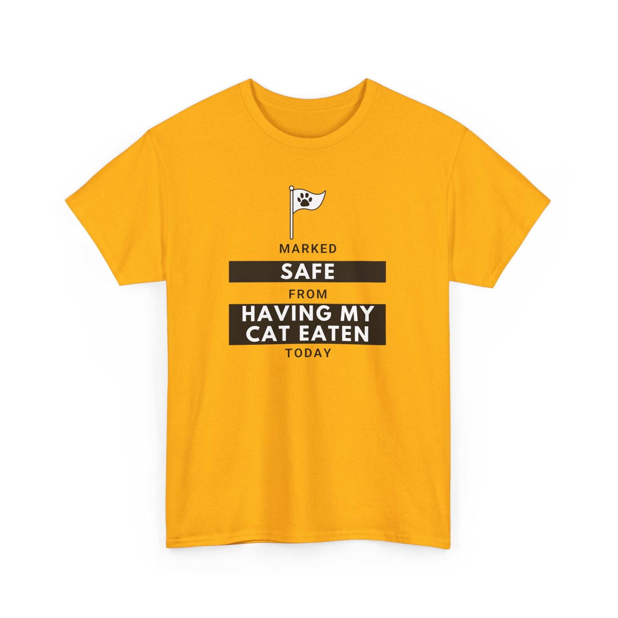 Marked Safe from Having My Cat Eaten Unisex Heavy Cotton Tee - T-Shirt - EpiAl's Shop
