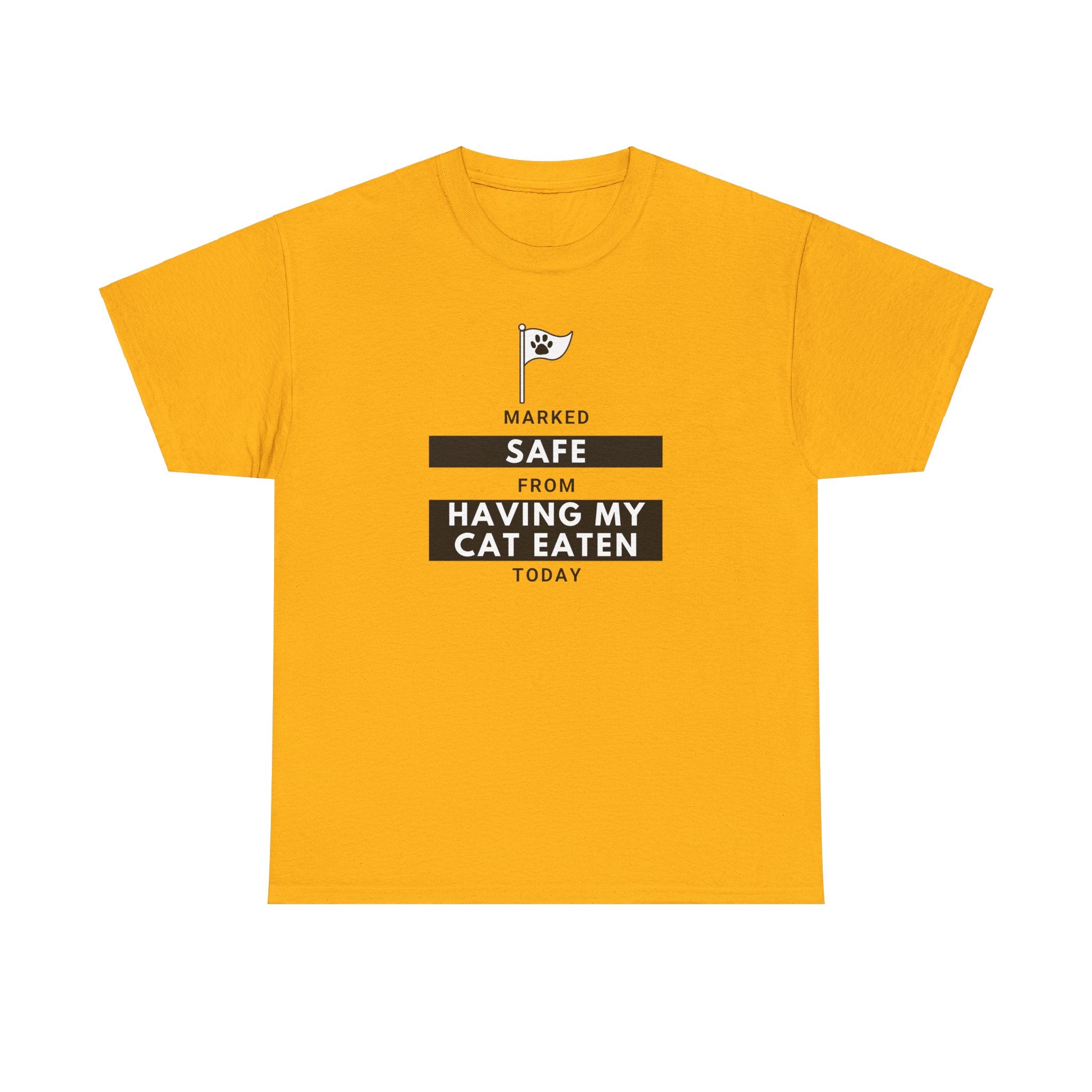 Marked Safe from Having My Cat Eaten Unisex Heavy Cotton Tee - T-Shirt - EpiAl's Shop