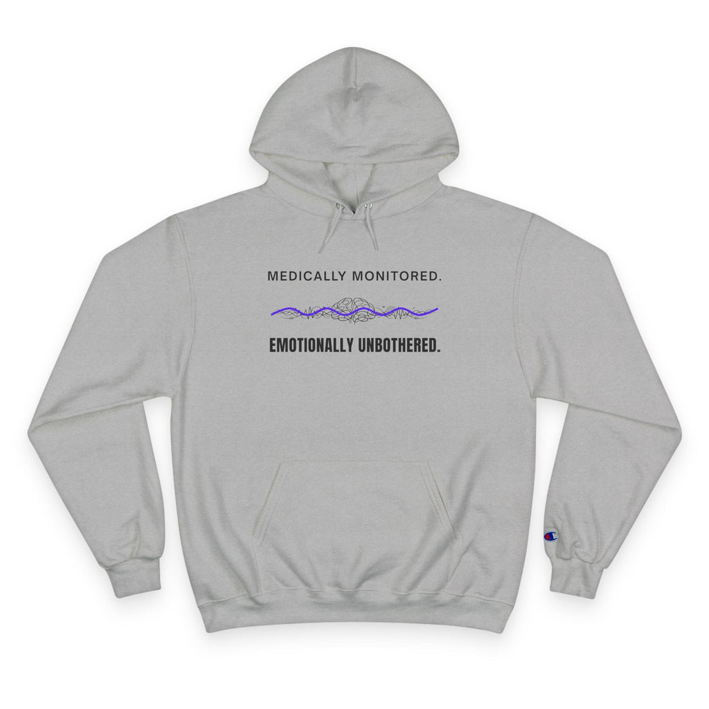 Medically Monitored. Emotionally Unbothered. – Champion Epilepsy Awareness Hoodie - Clothing, Unisex, Hoodies - EpiAl's Shop