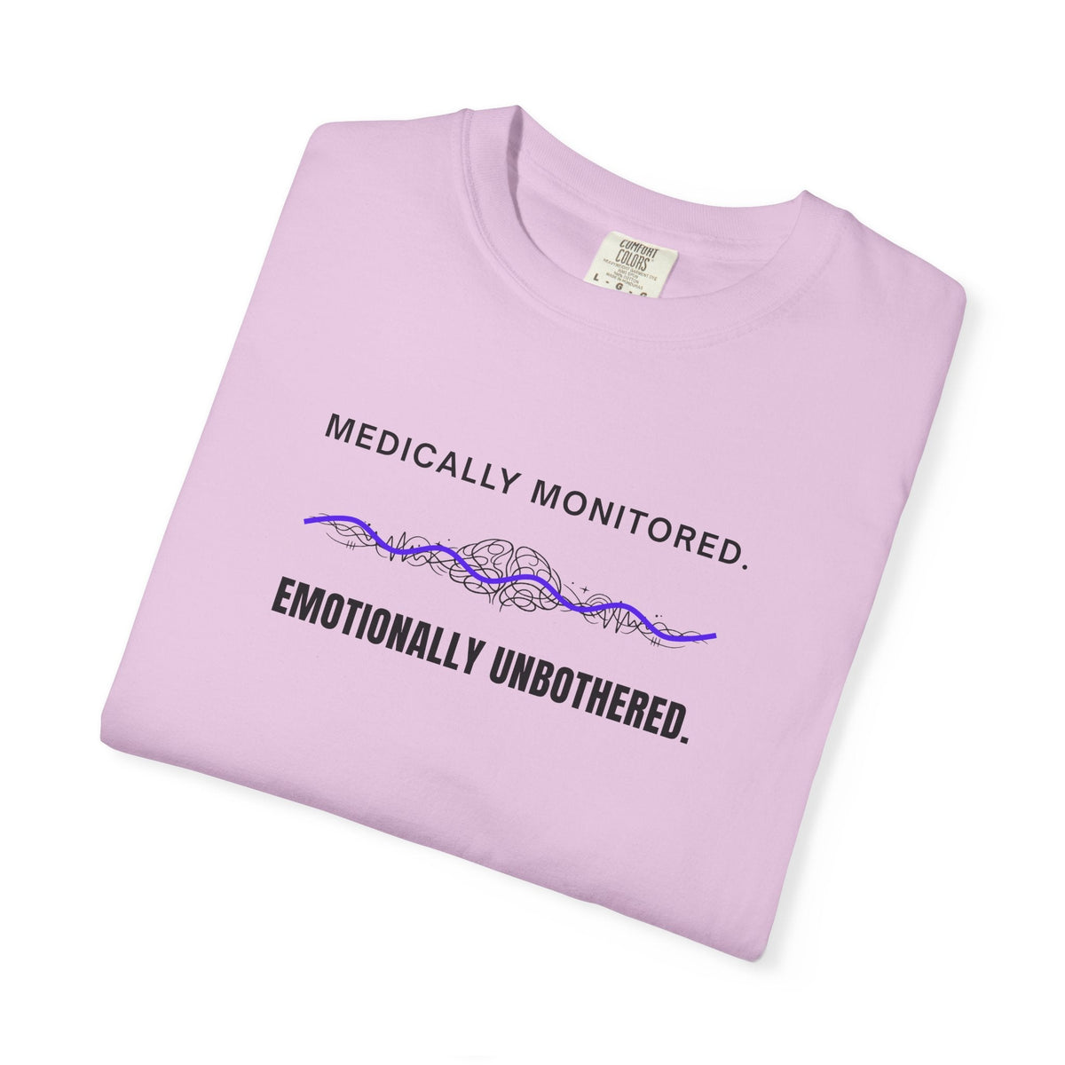 Medically Monitored. Emotionally Unbothered. – Epilepsy Awareness T-Shirt - Clothing, Unisex, T-Shirts - EpiAl's Shop