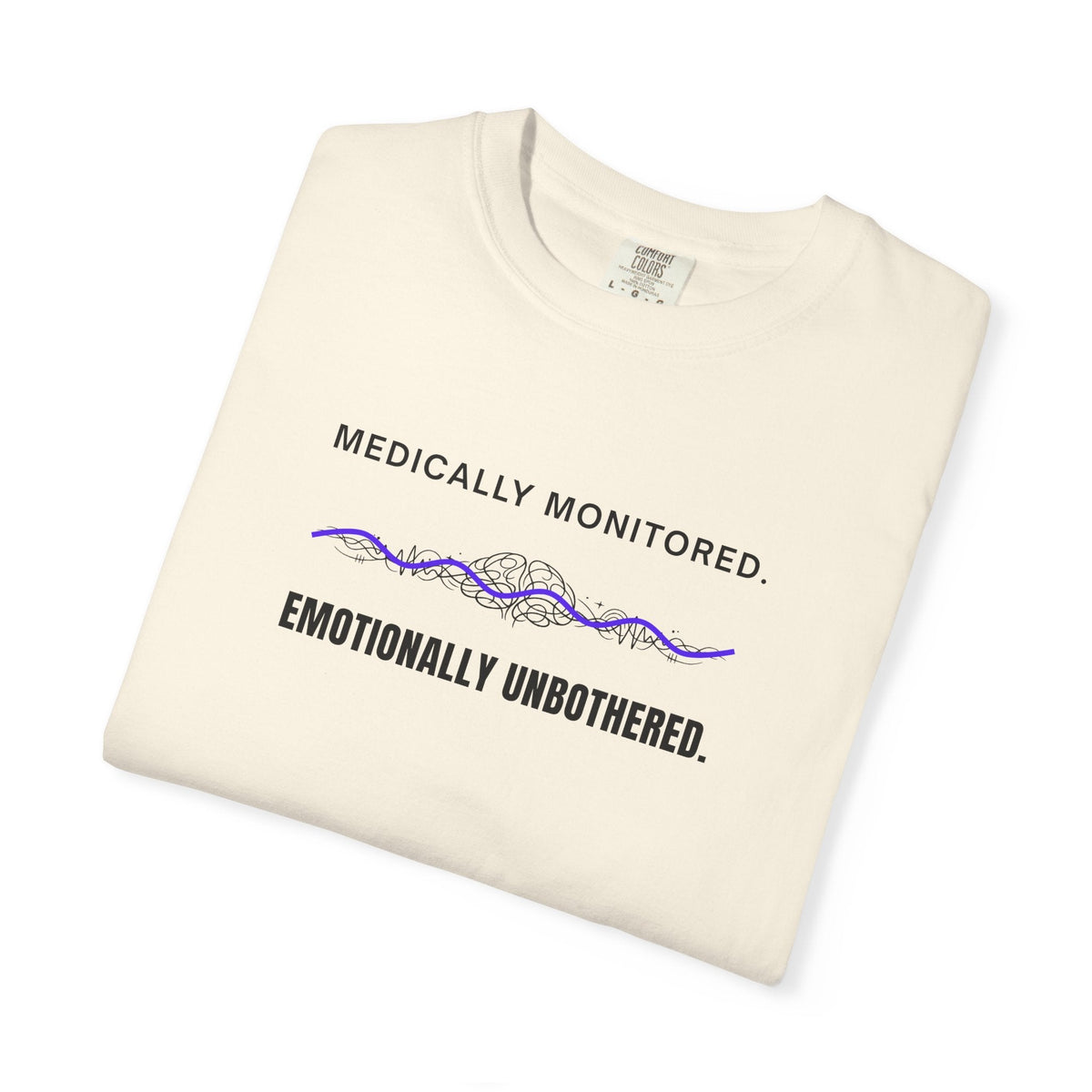 Medically Monitored. Emotionally Unbothered. – Epilepsy Awareness T-Shirt - Clothing, Unisex, T-Shirts - EpiAl's Shop