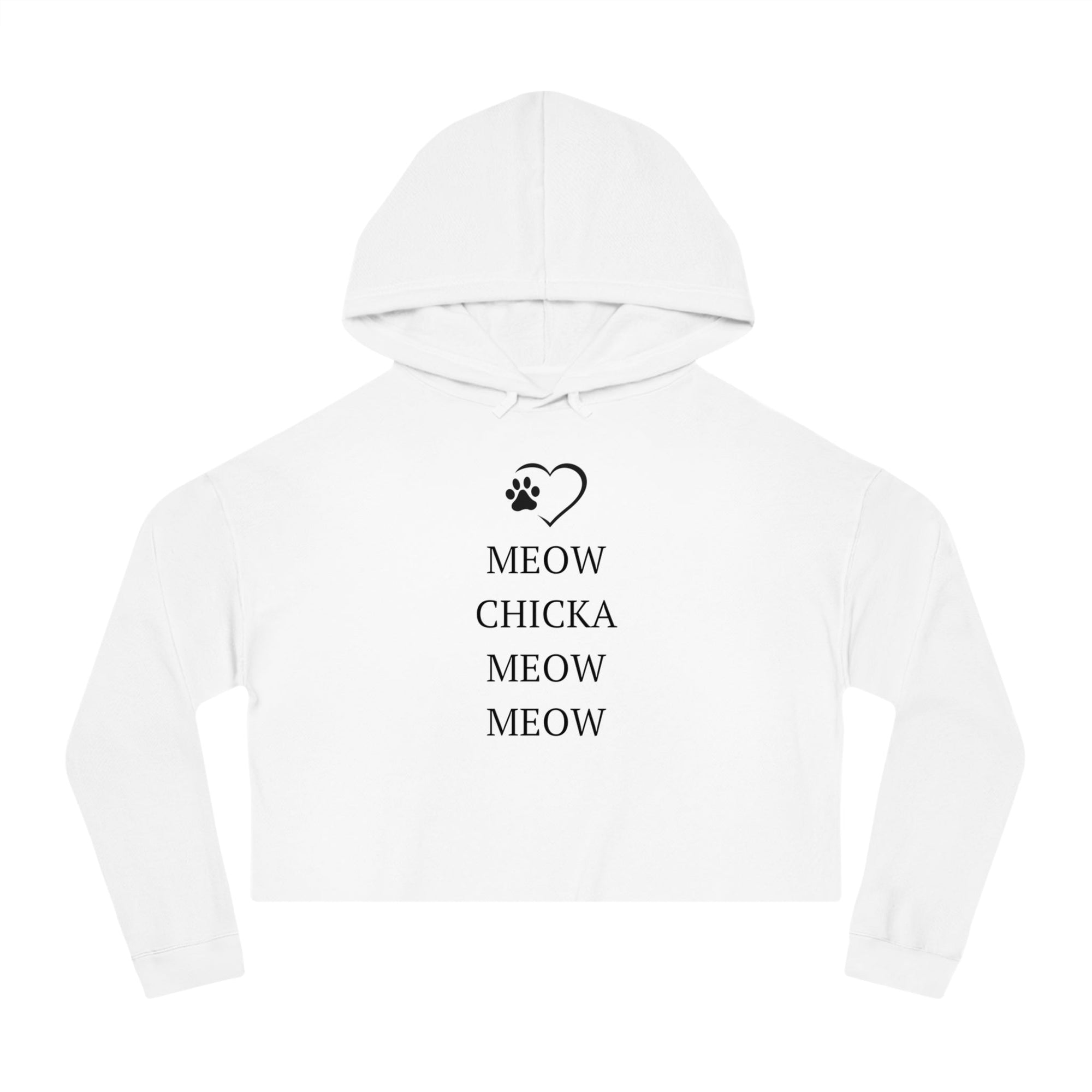 Meow Chicka Meow Meow Cropped Hooded Sweatshirt - Hoodie - EpiAl's Shop