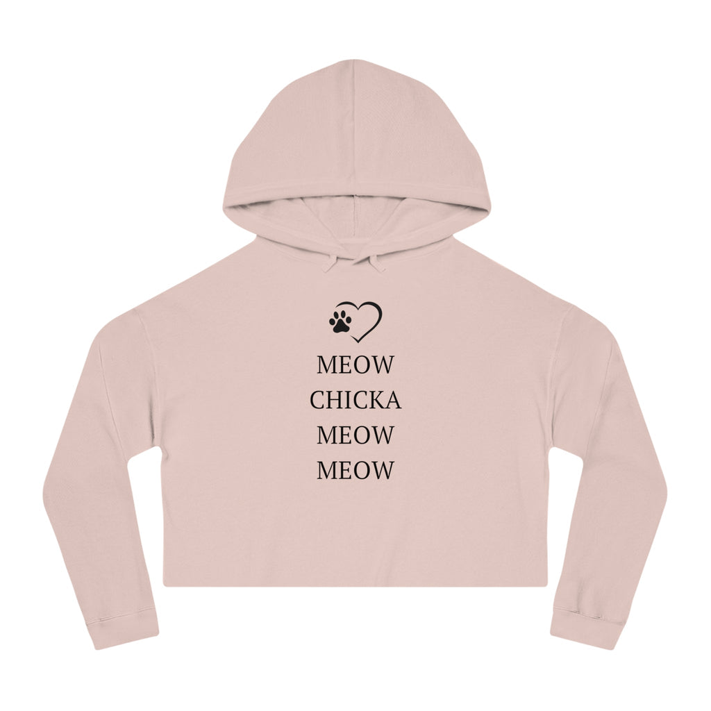 Meow Chicka Meow Meow Cropped Hooded Sweatshirt - Hoodie - EpiAl's Shop