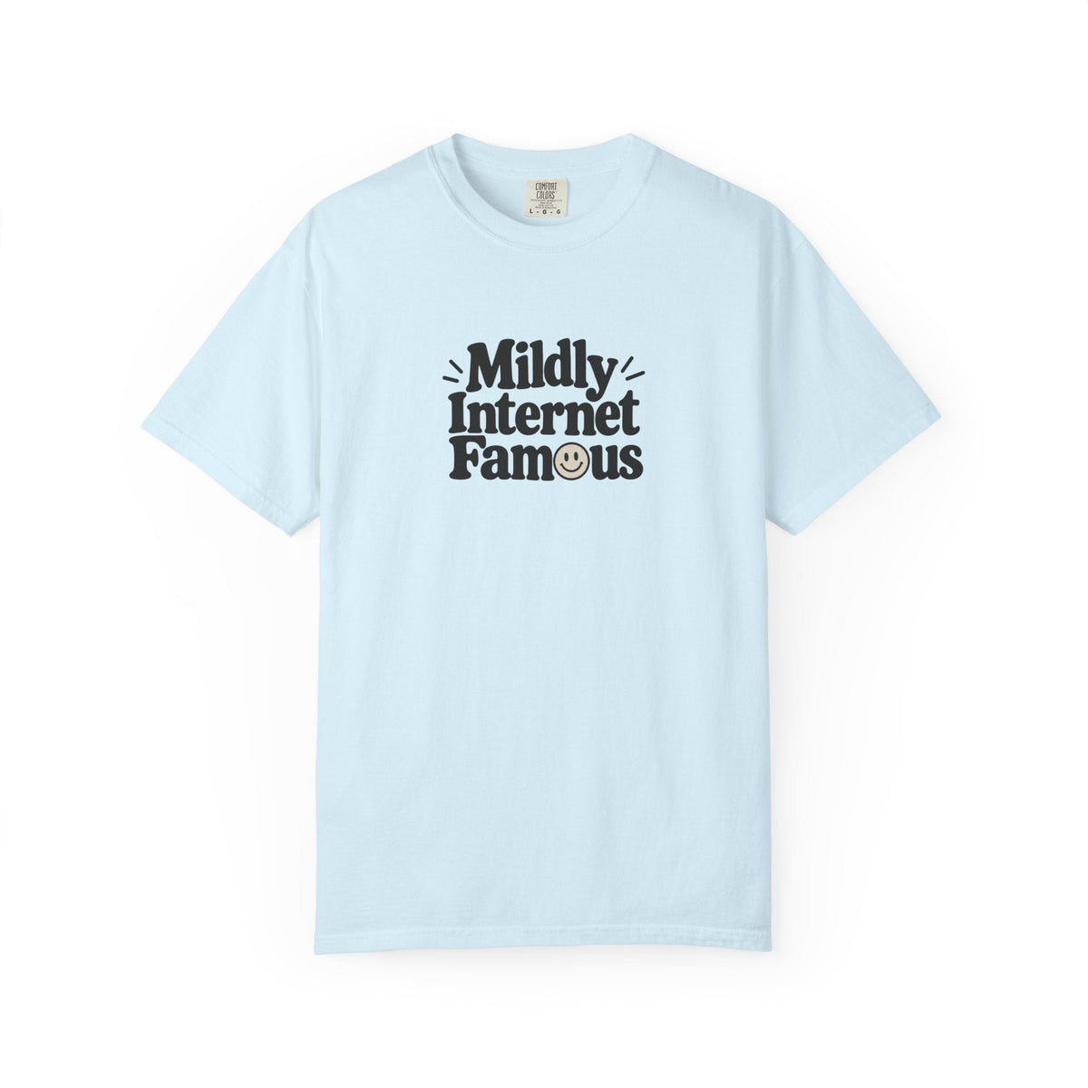 Mildly Internet Famous T-Shirt | Funny Social Media Tee - Clothing, Unisex, T-Shirts - EpiAl's Shop