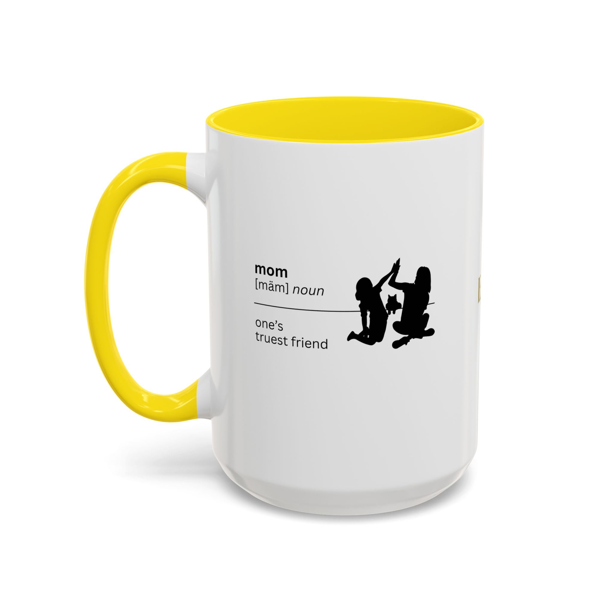 Mom Definition Coffee Mug - Truest Friend | Gift for Mother's Day - Drinkware, Coffee Mugs - EpiAl's Shop