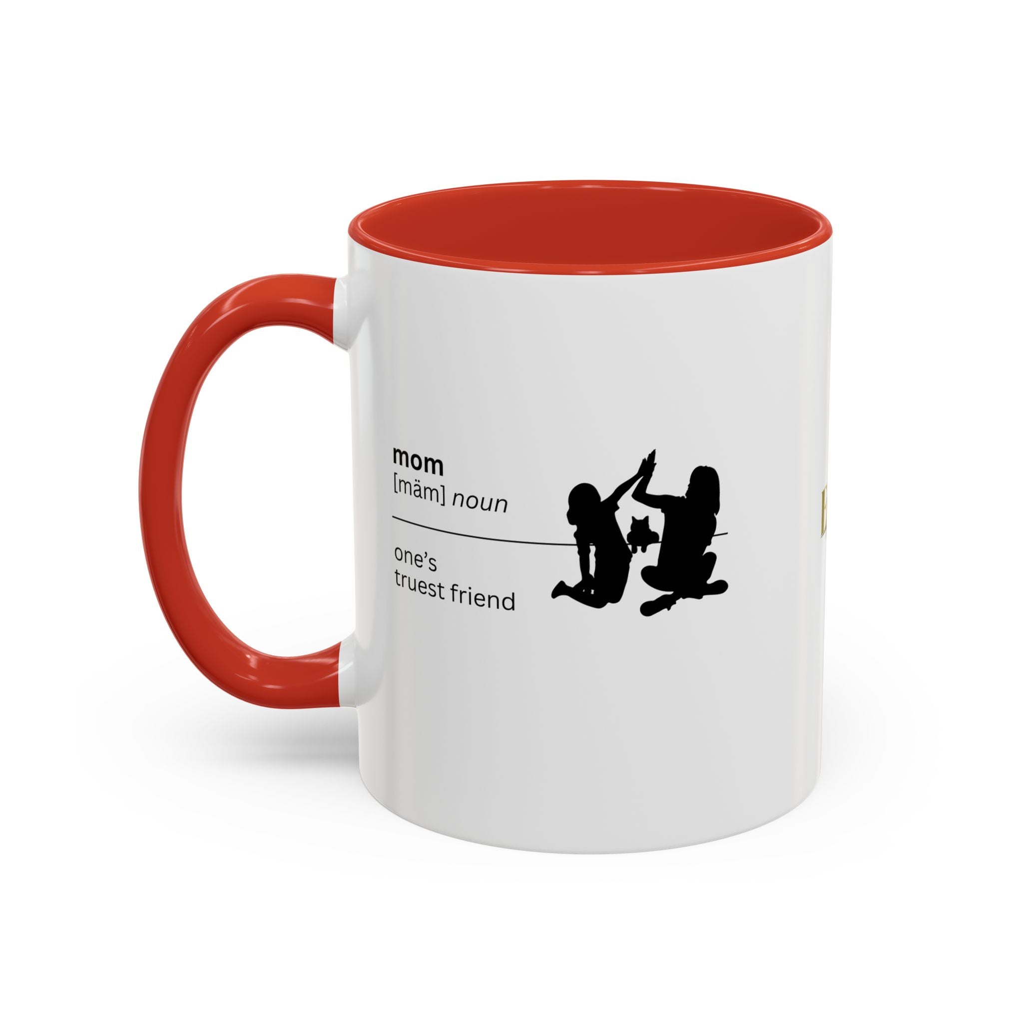 Mom Definition Coffee Mug - Truest Friend | Gift for Mother's Day - Drinkware, Coffee Mugs - EpiAl's Shop