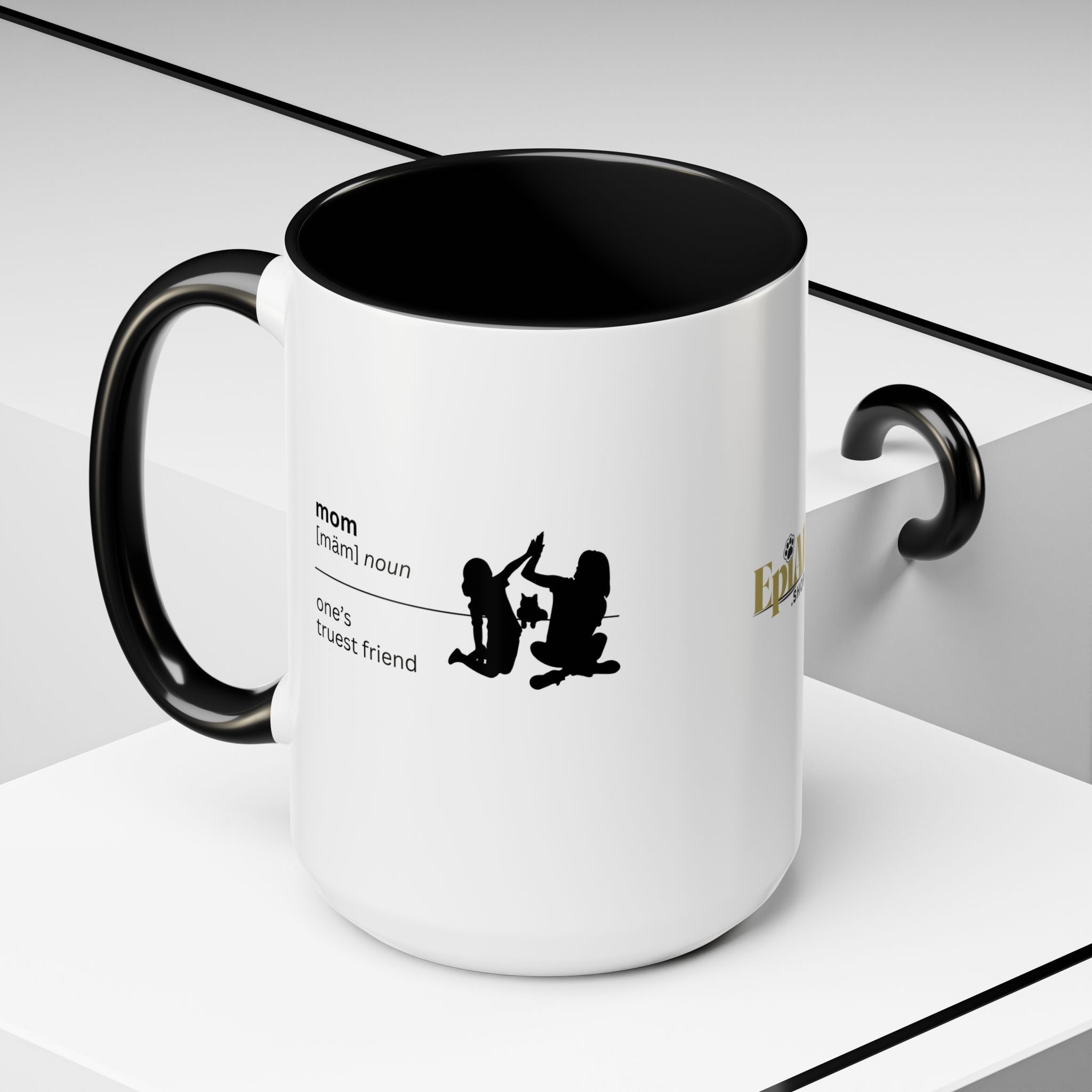 Mom Definition Coffee Mug - Truest Friend | Gift for Mother's Day - Drinkware, Coffee Mugs - EpiAl's Shop