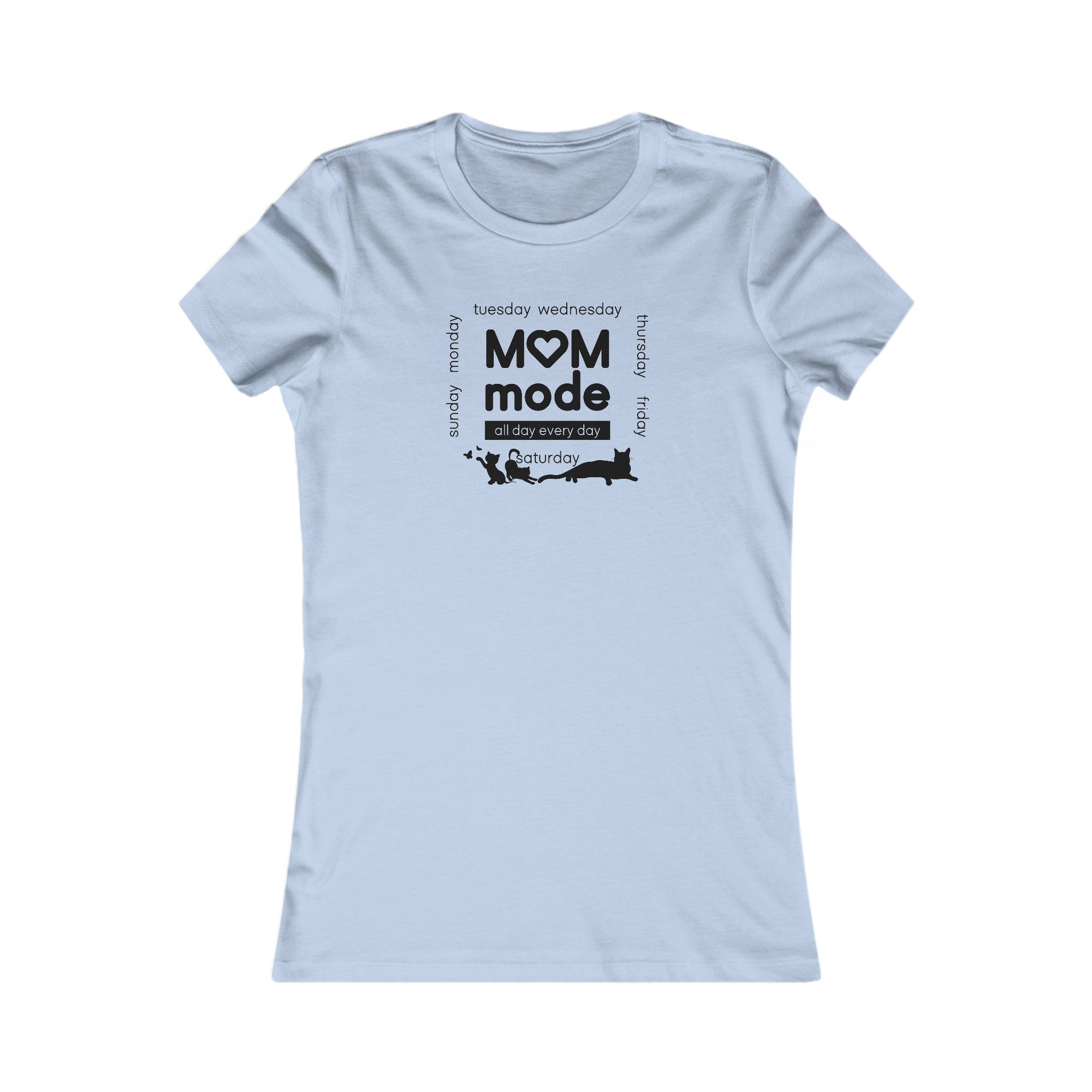 Mom Mode Women's Favorite Tee - T - Shirt - Epileptic Al’s Shop