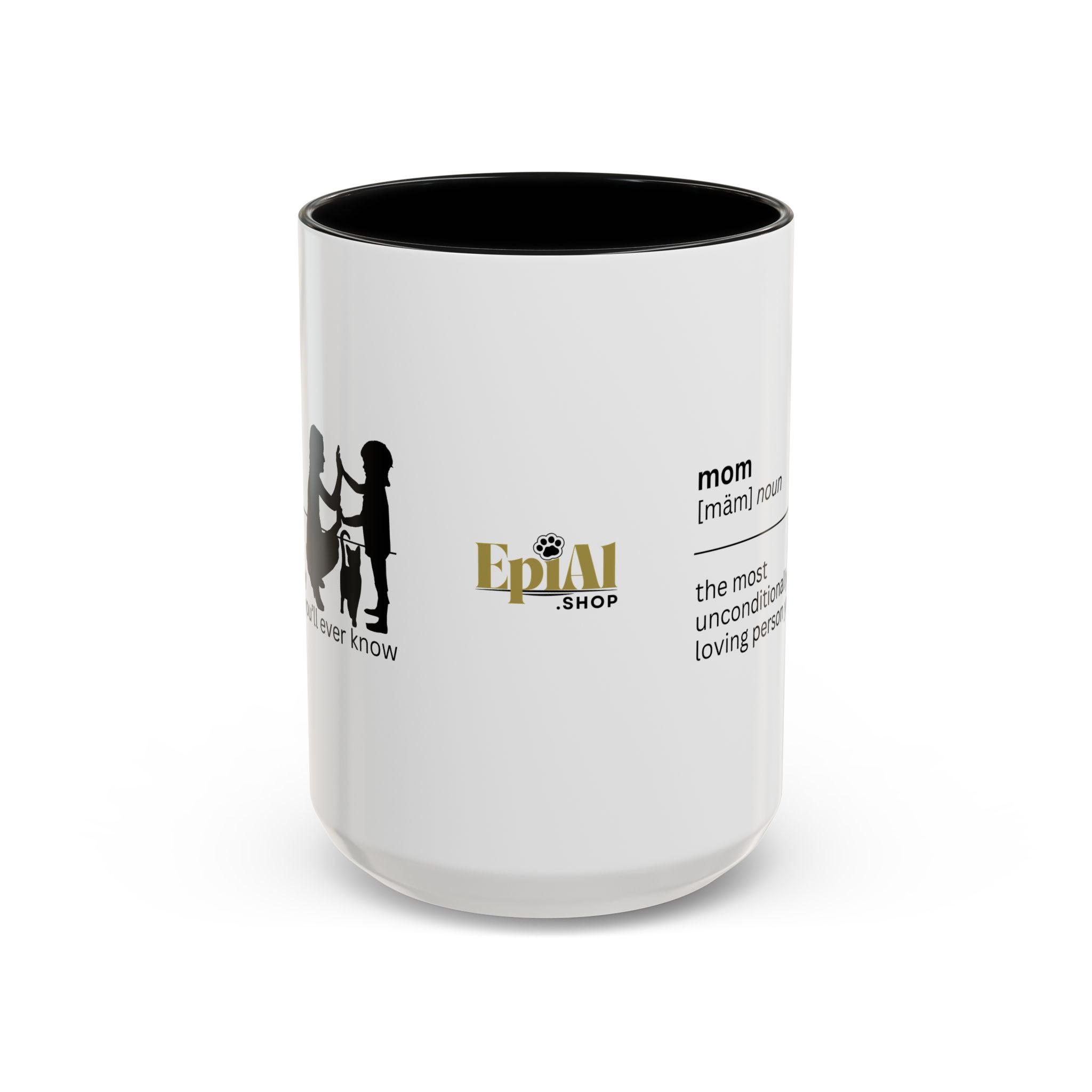 Mom Unconditional Love Coffee Mug - 11oz & 15oz Accent Mugs - Drinkware, Coffee Mugs - EpiAl's Shop