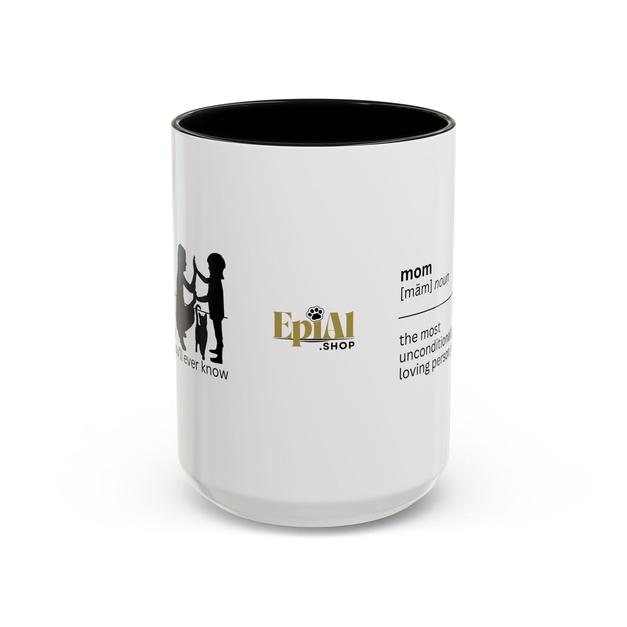 Mom Unconditional Love Coffee Mug - 11oz & 15oz Accent Mugs - Drinkware, Coffee Mugs - EpiAl's Shop