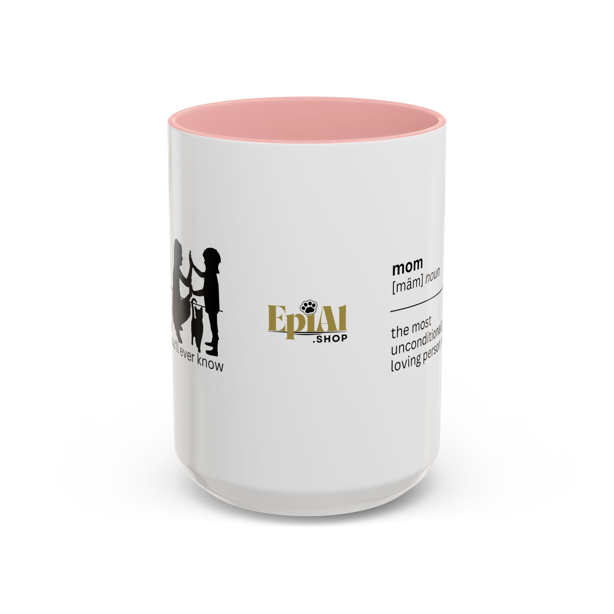 Mom Unconditional Love Coffee Mug - 11oz & 15oz Accent Mugs - Drinkware, Coffee Mugs - EpiAl's Shop