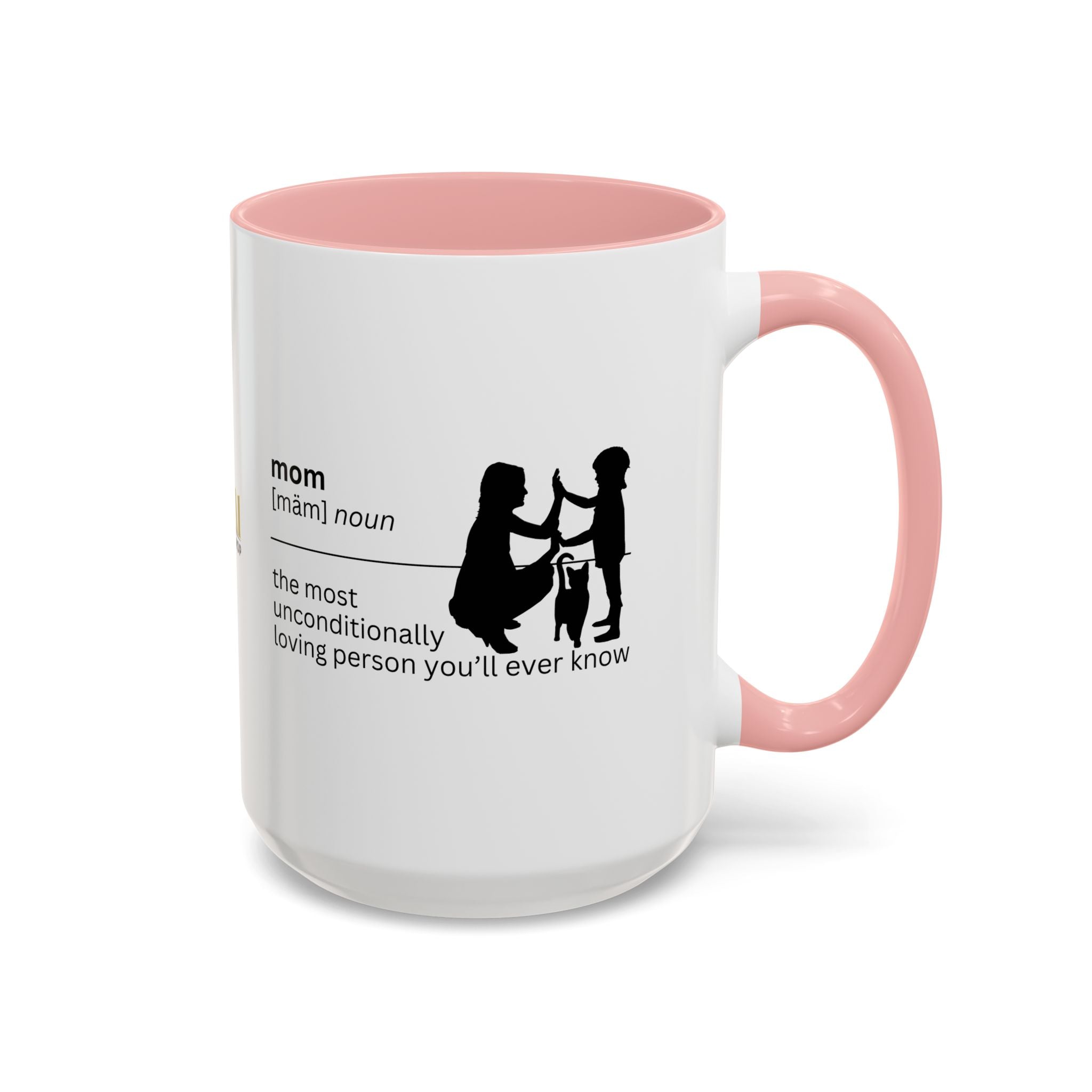 Mom Unconditional Love Coffee Mug - 11oz & 15oz Accent Mugs - Drinkware, Coffee Mugs - EpiAl's Shop