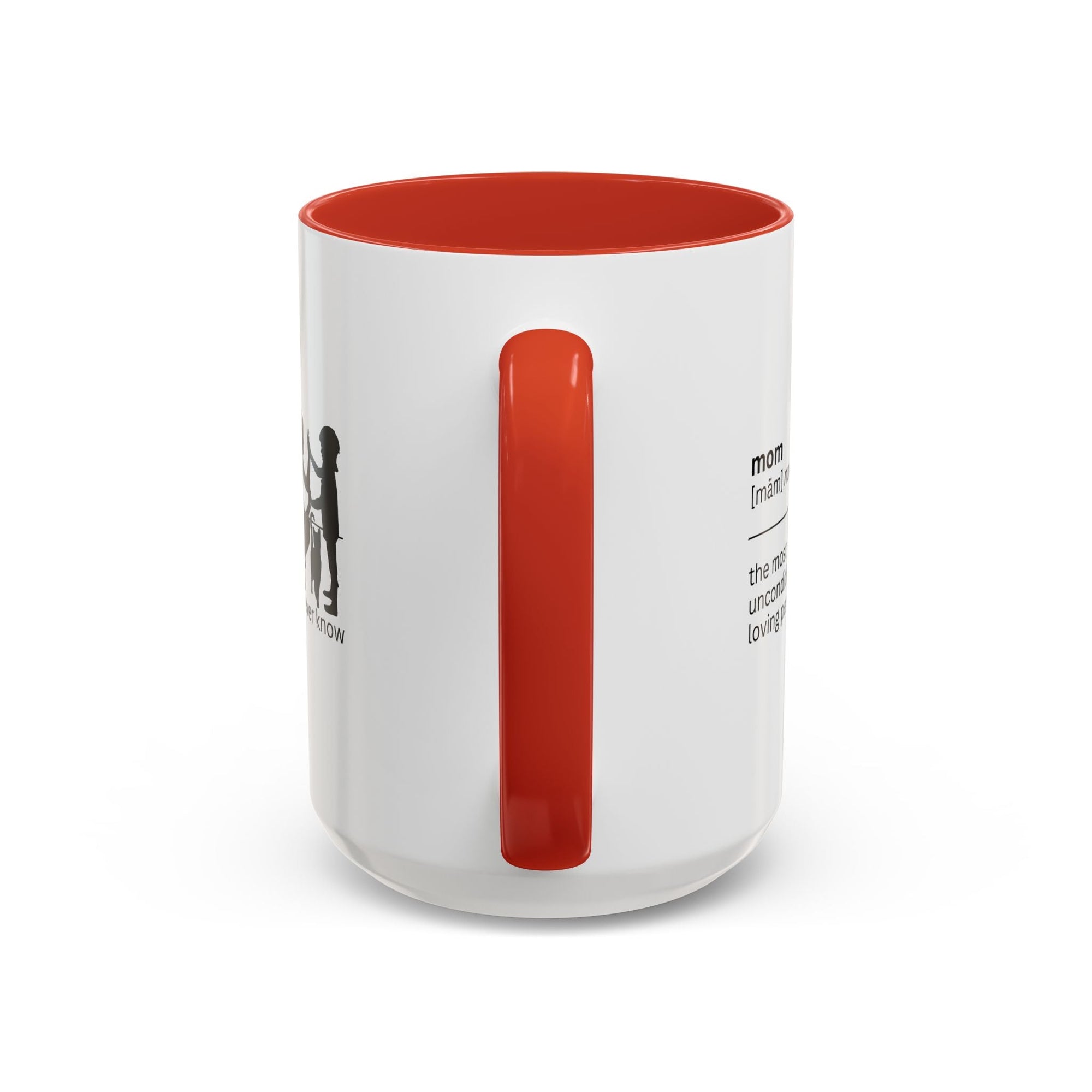 Mom Unconditional Love Coffee Mug - 11oz & 15oz Accent Mugs - Drinkware, Coffee Mugs - EpiAl's Shop