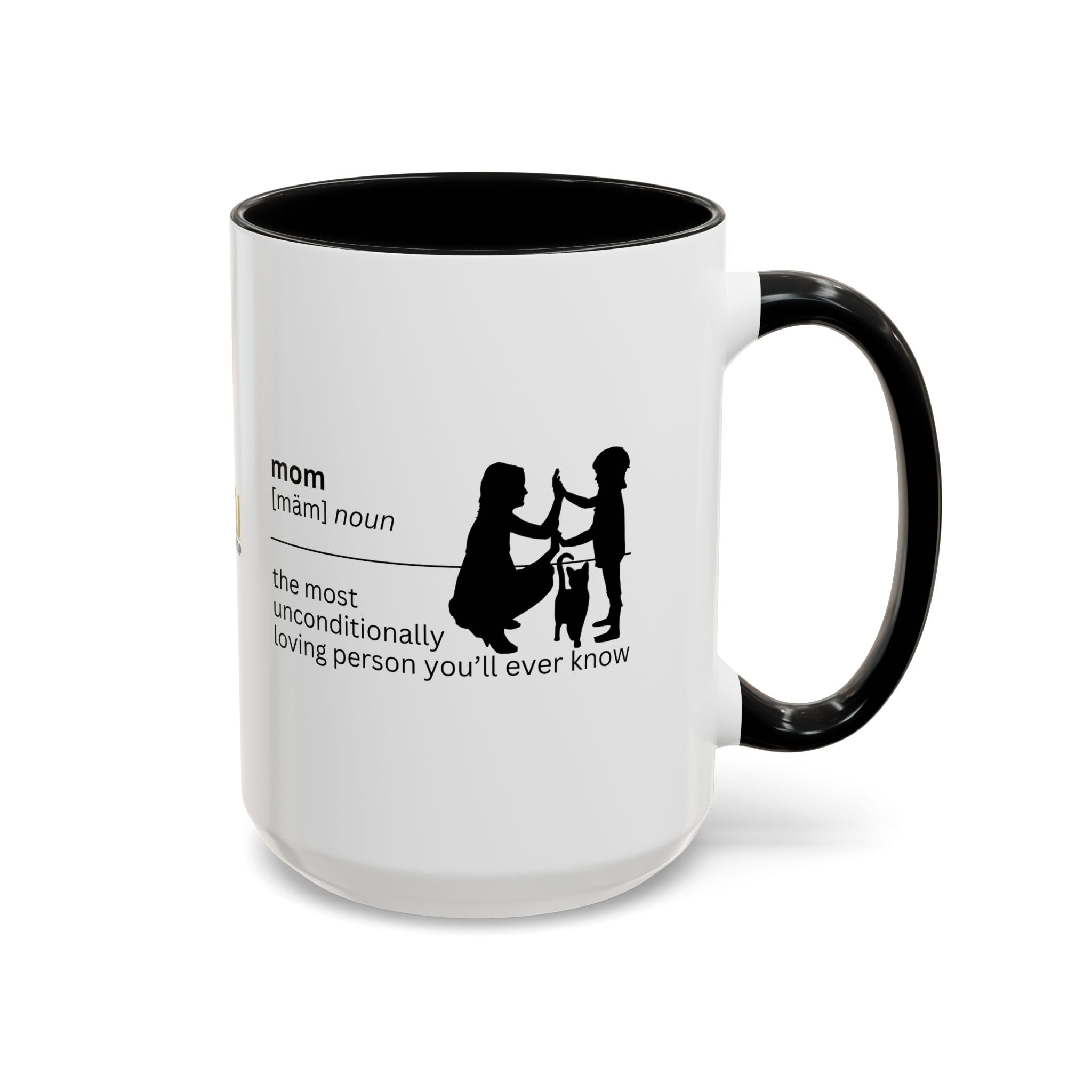 Mom Unconditional Love Coffee Mug - 11oz & 15oz Accent Mugs - Drinkware, Coffee Mugs - EpiAl's Shop