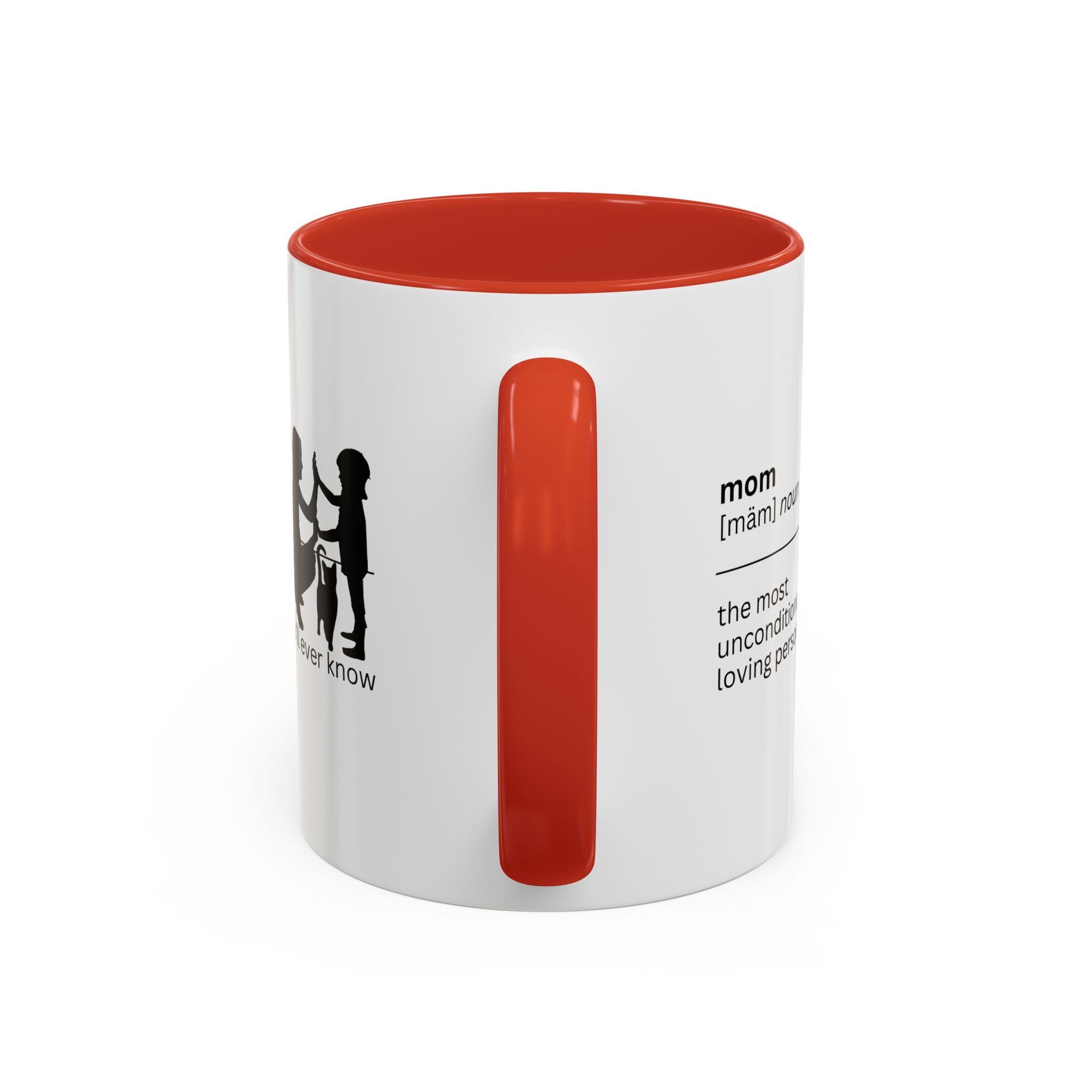 Mom Unconditional Love Coffee Mug - 11oz & 15oz Accent Mugs - Drinkware, Coffee Mugs - EpiAl's Shop