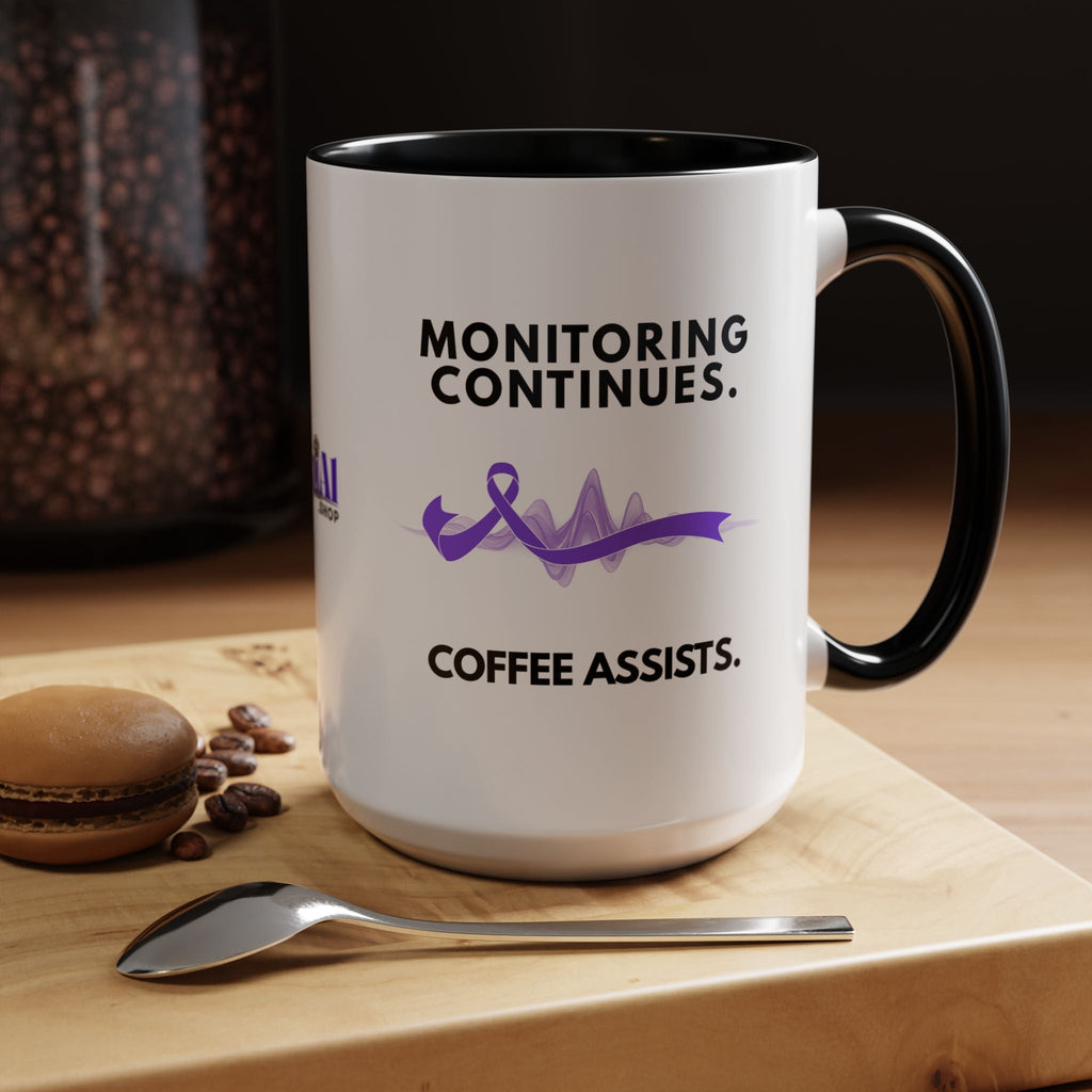 Monitoring Continues. Coffee Assists. Epilepsy Awareness Mug - Drinkware, Coffee Mugs - EpiAl's Shop