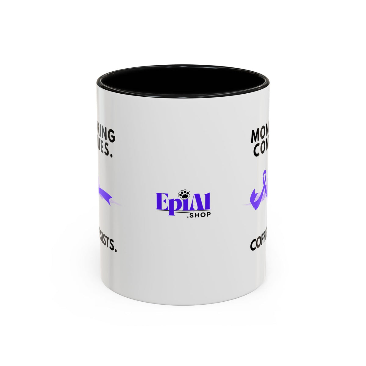 Monitoring Continues. Coffee Assists. Epilepsy Awareness Mug - Drinkware, Coffee Mugs - EpiAl's Shop