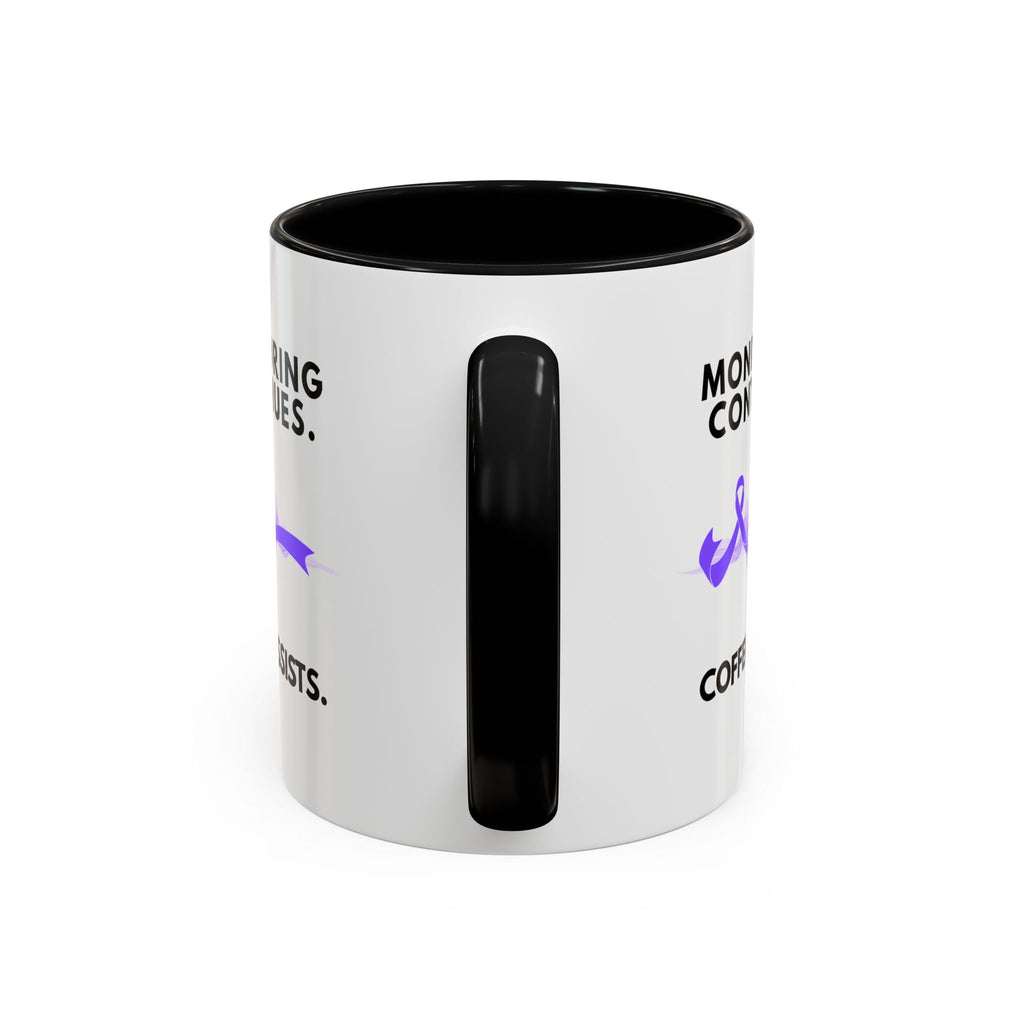 Monitoring Continues. Coffee Assists. Epilepsy Awareness Mug - Drinkware, Coffee Mugs - EpiAl's Shop