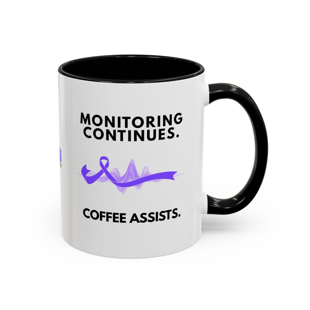 Monitoring Continues. Coffee Assists. Epilepsy Awareness Mug - Drinkware, Coffee Mugs - EpiAl's Shop