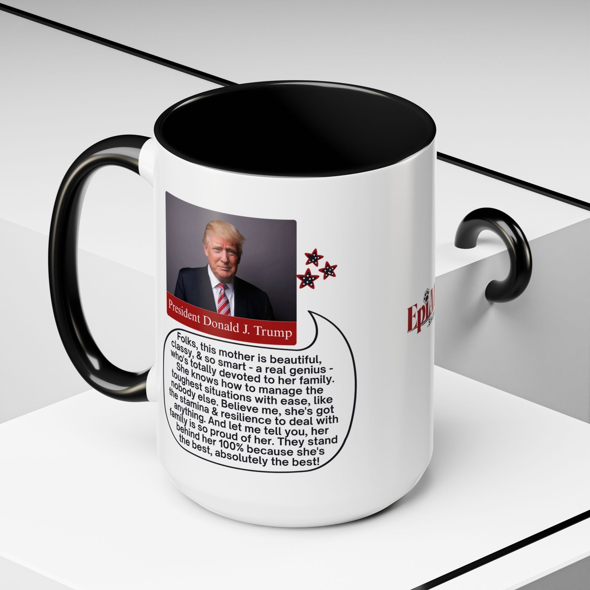 Mothers' Day Coffee Mug featuring President Donald J. Trump - Drinkware, Coffee Mugs - EpiAl's Shop