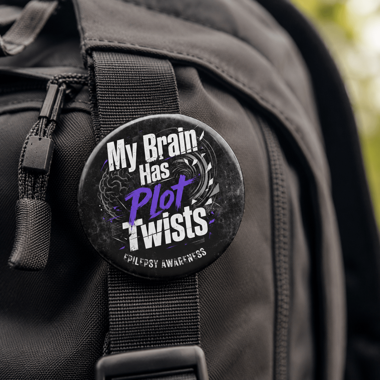 My Brain Has Plot Twists Epilepsy Awareness Pinback Button - Buttons, Pinback - EpiAl's Shop