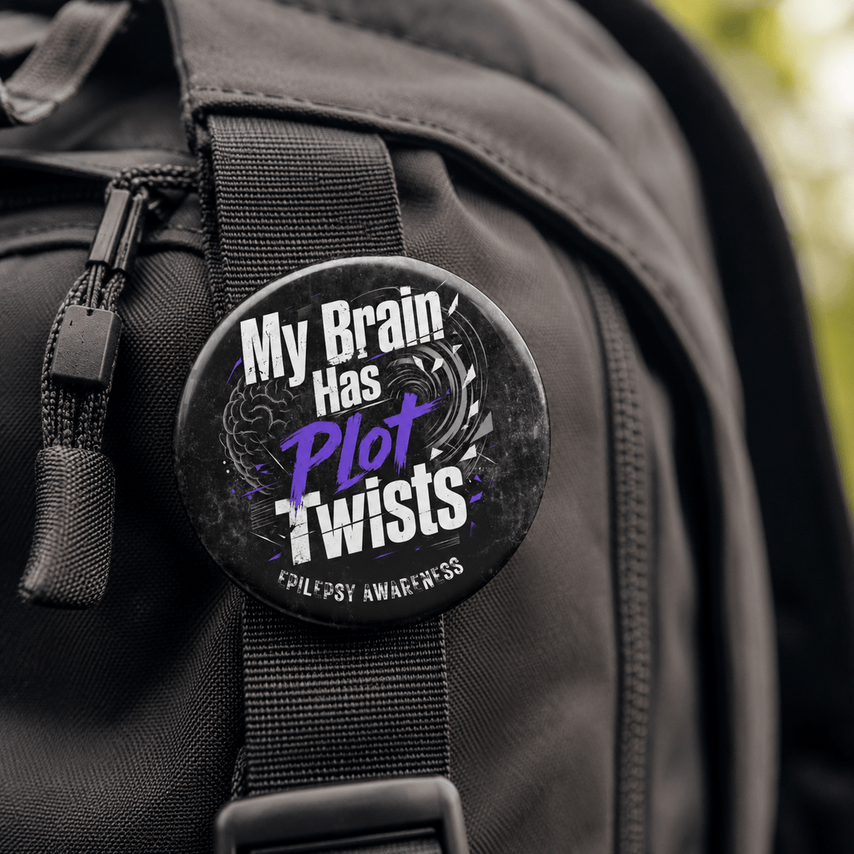 My Brain Has Plot Twists Epilepsy Awareness Pinback Button - Buttons, Pinback - EpiAl's Shop