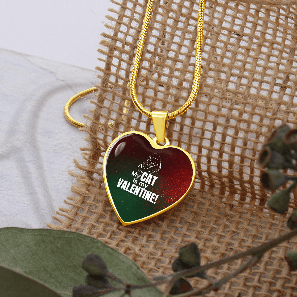 My Cat Is My Valentine – Heart Pendant Necklace - Jewelry, Necklaces - EpiAl's Shop