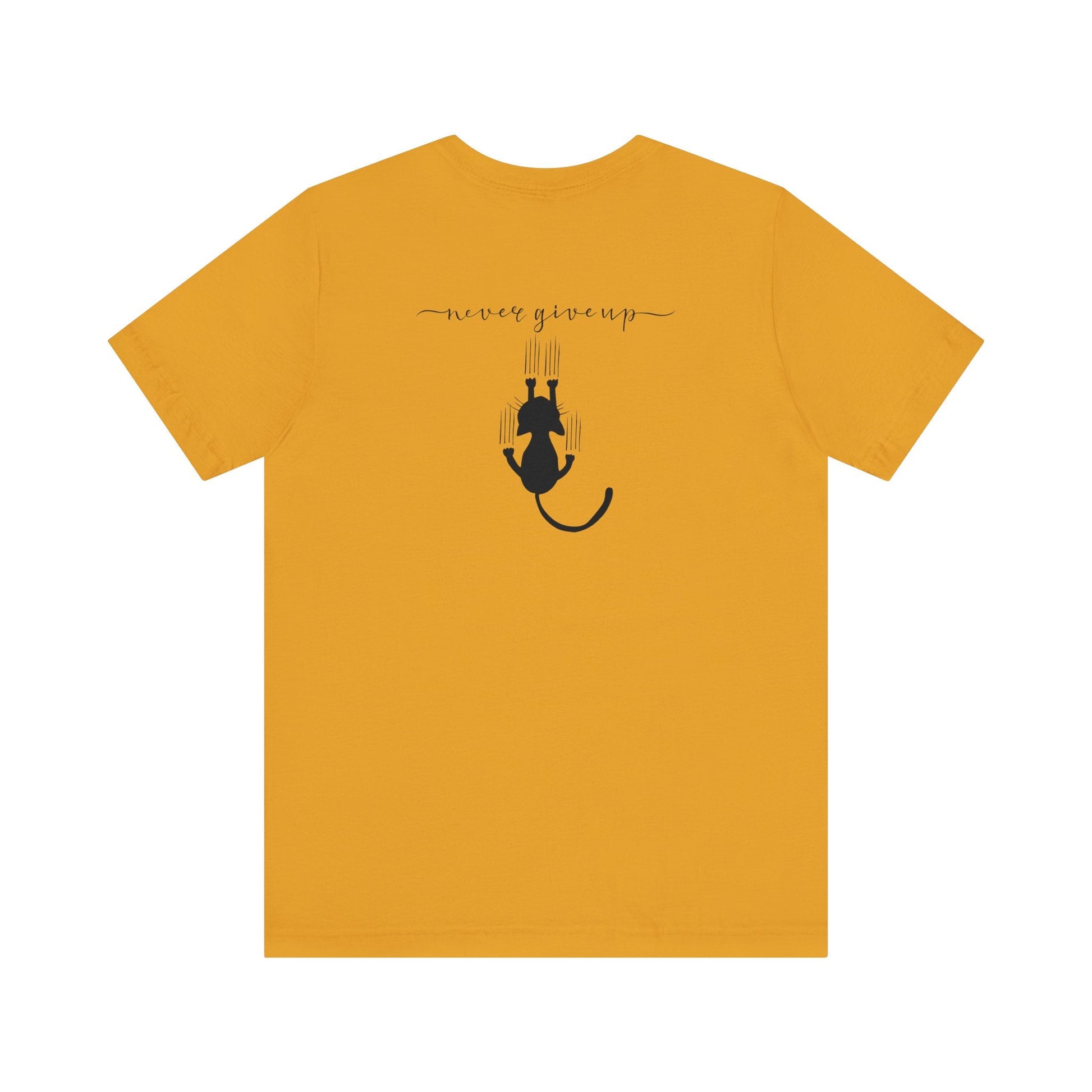 Never Give Up Unisex Jersey Short Sleeve Tee - T - Shirt - Epileptic Al’s Shop