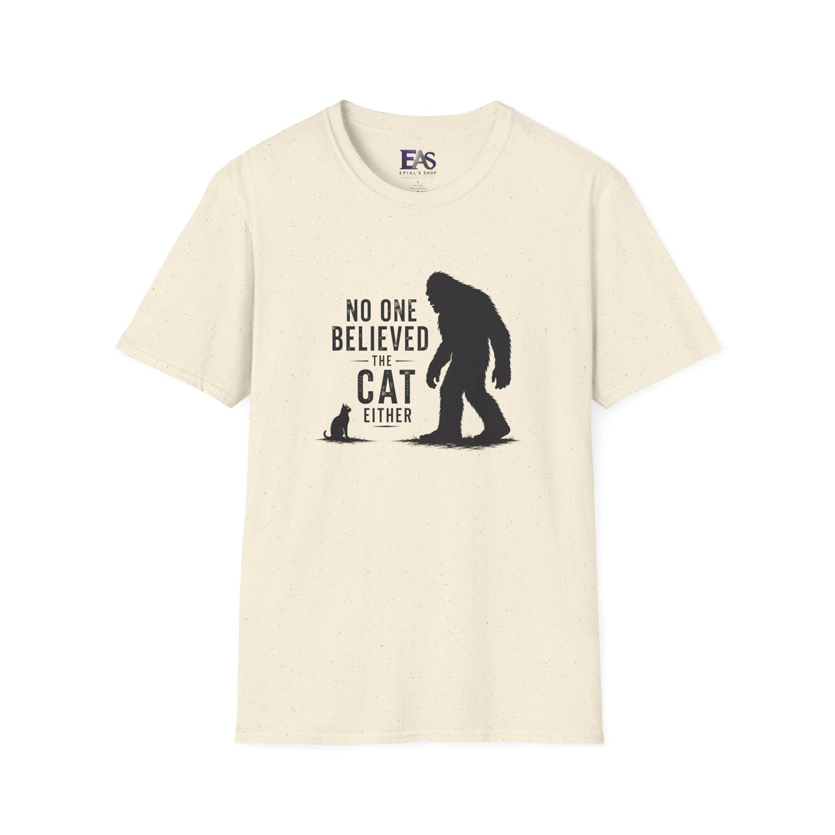 No One Believed the Cat Either T-Shirt - Clothing, Unisex, T-Shirts - EpiAl's Shop
