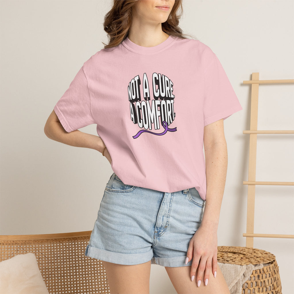 Not a Cure, a Comfort Garment-Dyed T-Shirt - Clothing, Unisex, T-Shirts - EpiAl's Shop