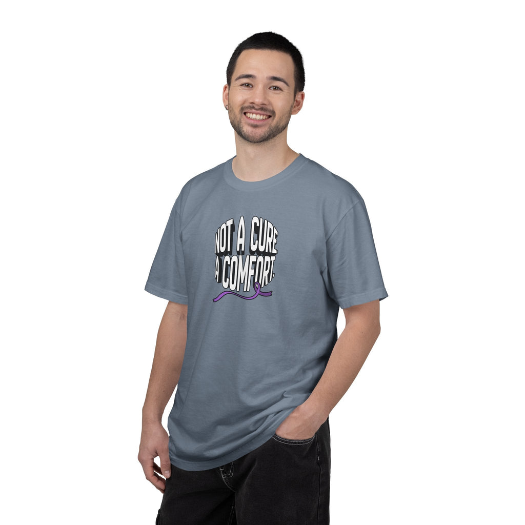 Not a Cure, a Comfort Garment-Dyed T-Shirt - Clothing, Unisex, T-Shirts - EpiAl's Shop