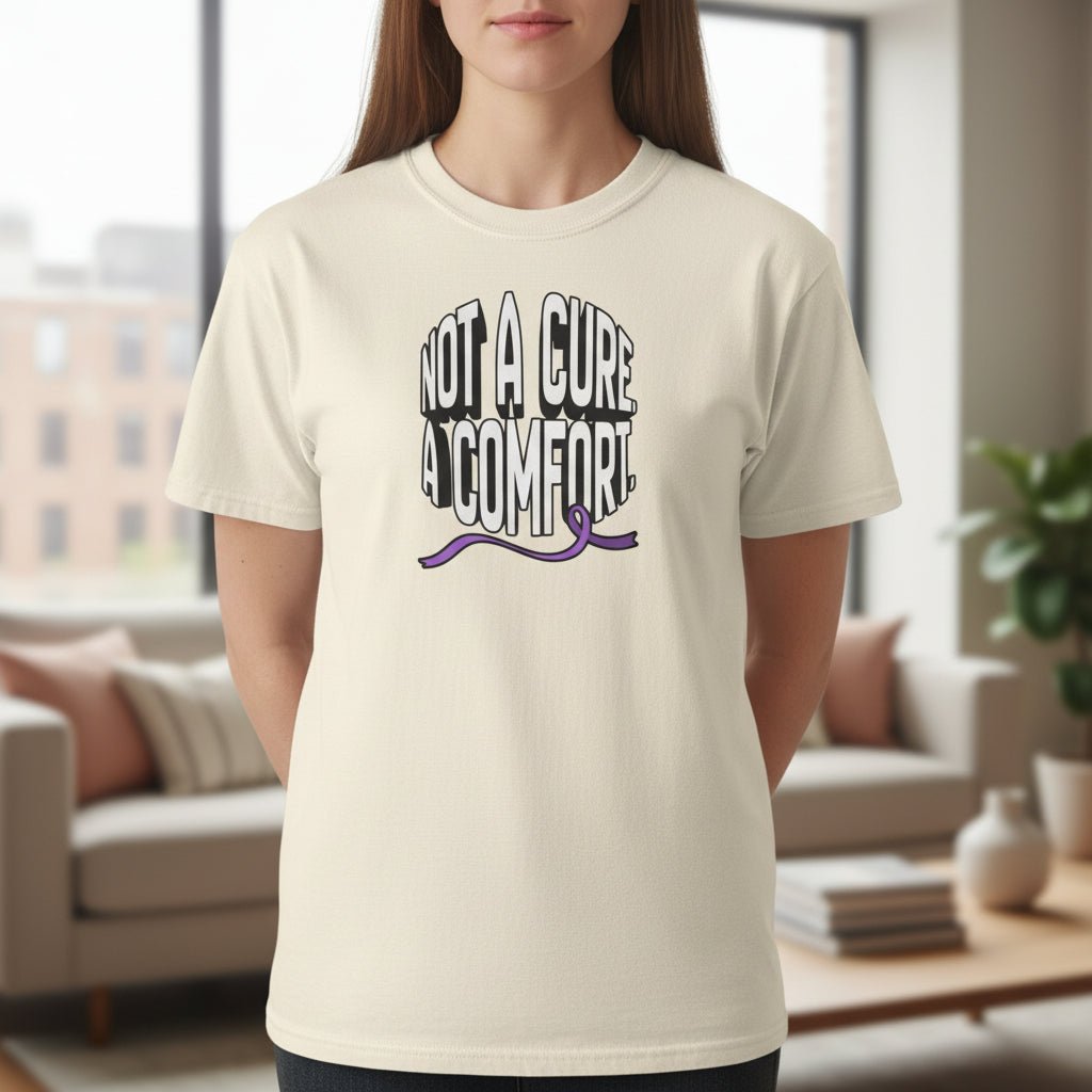 Not a Cure, a Comfort Garment-Dyed T-Shirt - Clothing, Unisex, T-Shirts - EpiAl's Shop