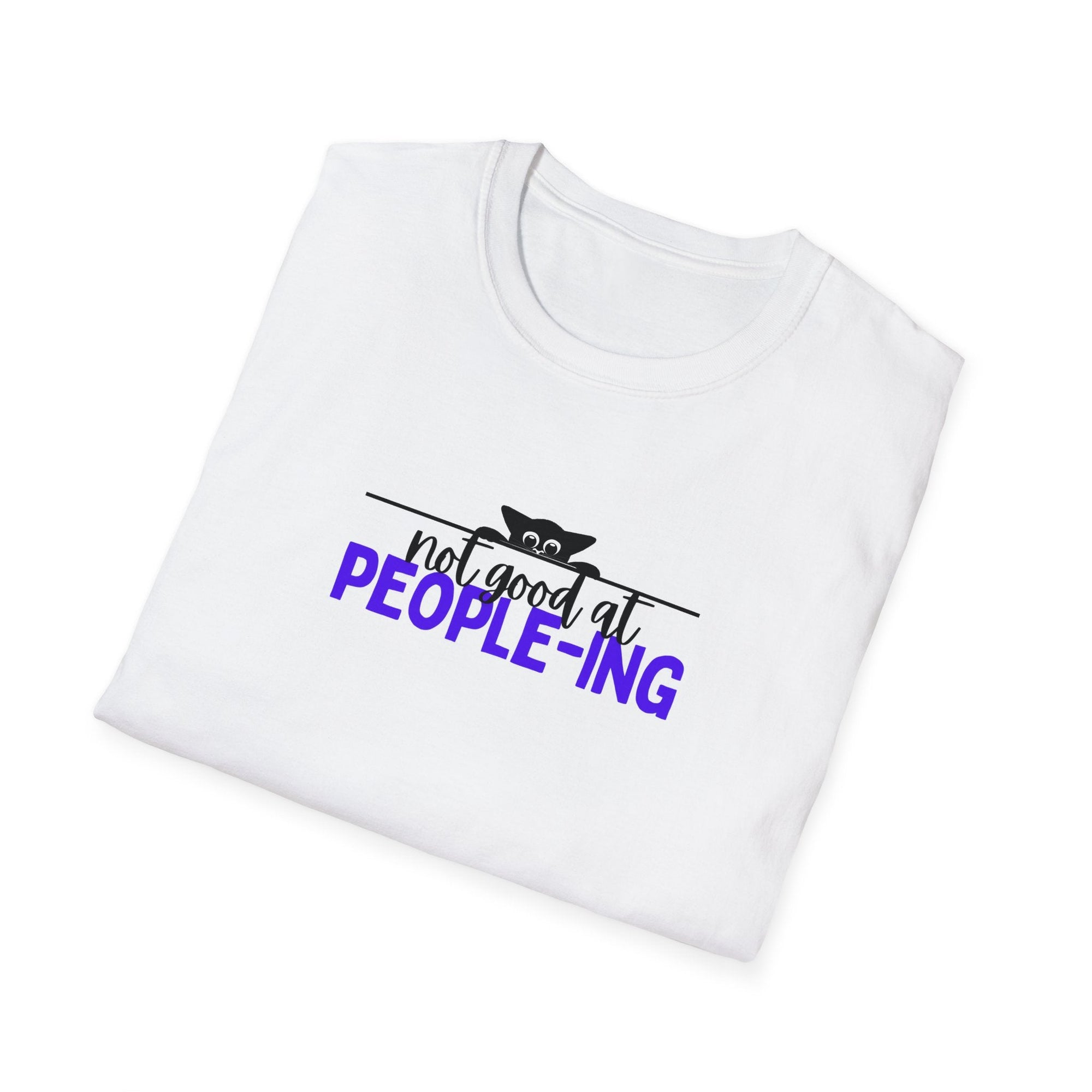 Not Good at People - ing Unisex Softstyle T - Shirt - T - Shirt - Epileptic Al’s Shop