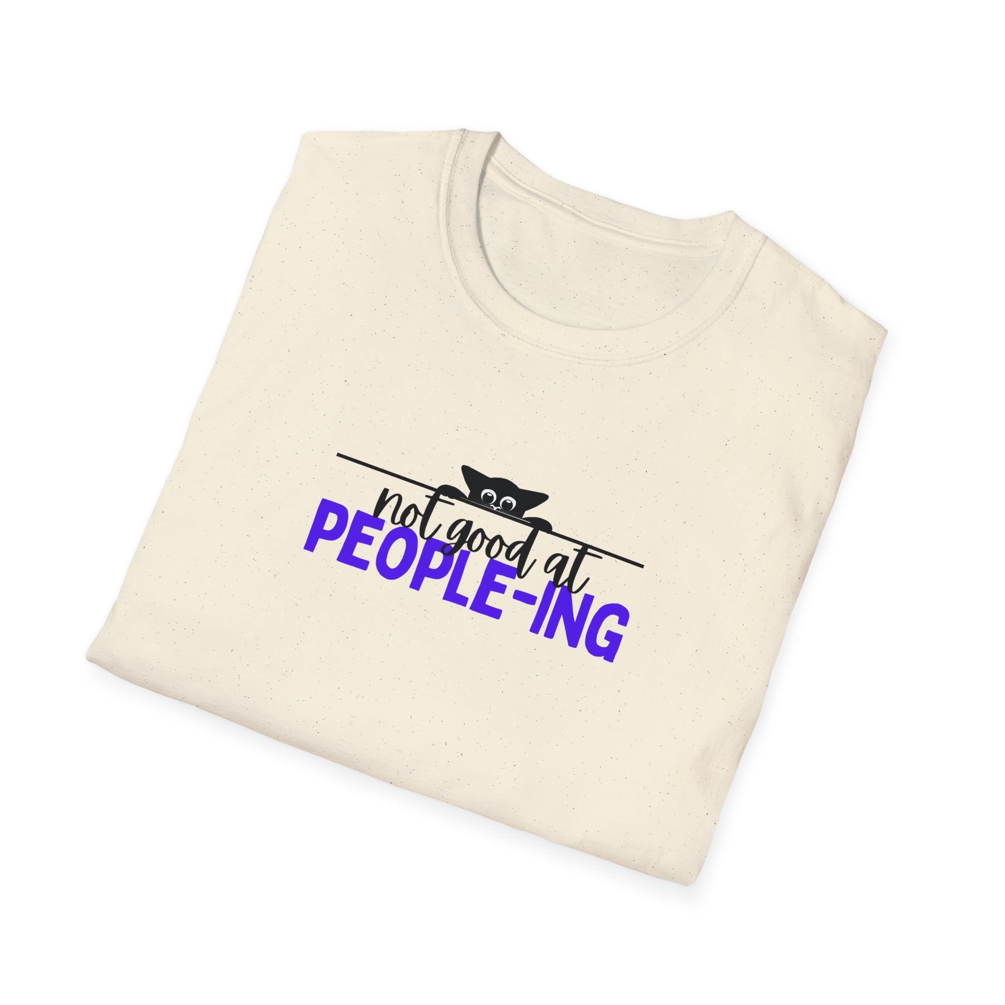 Not Good at People - ing Unisex Softstyle T - Shirt - T - Shirt - Epileptic Al’s Shop