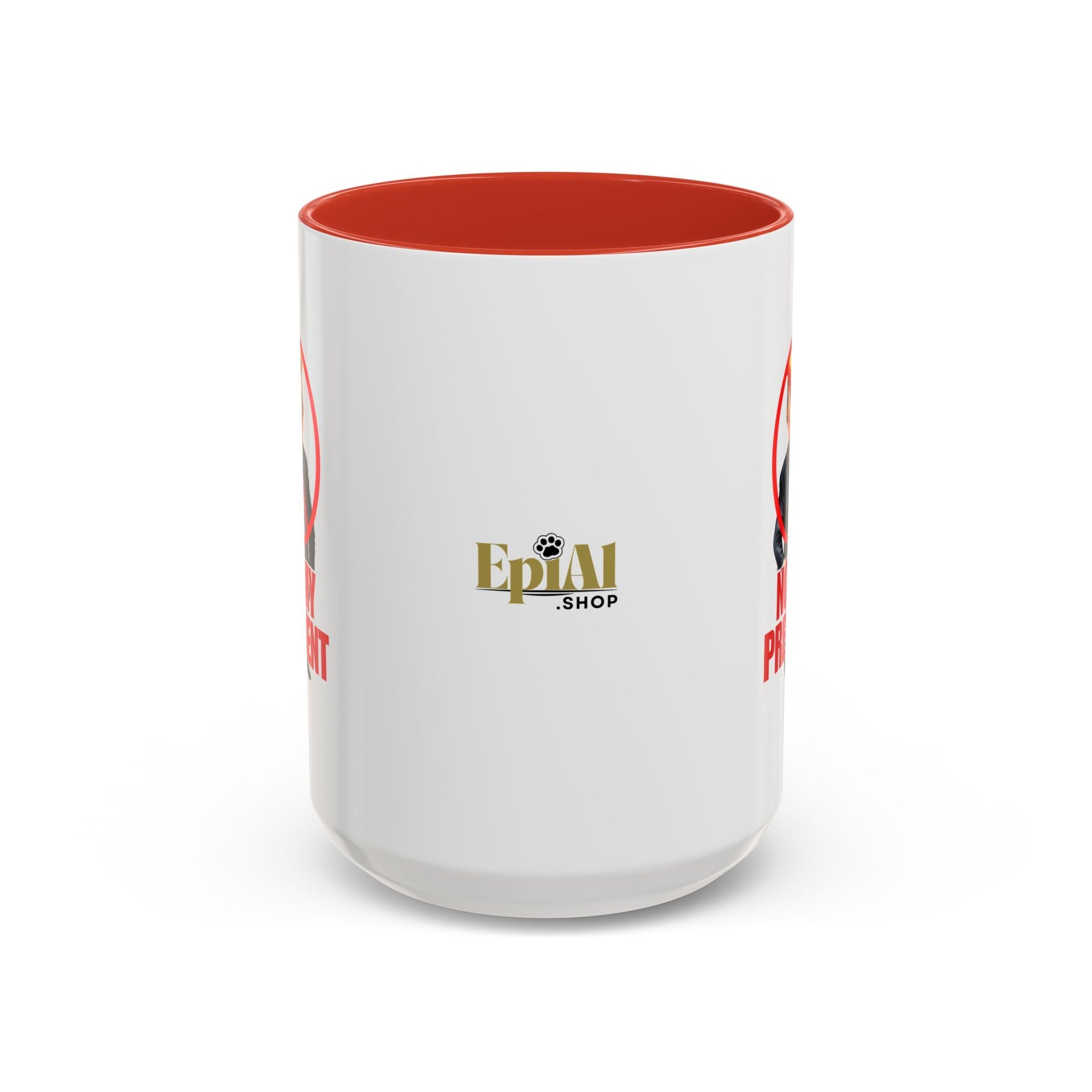 Not My President Coffee Mug - 11oz & 15oz Accent Mug for Political Activism - Drinkware, Coffee Mugs - EpiAl's Shop