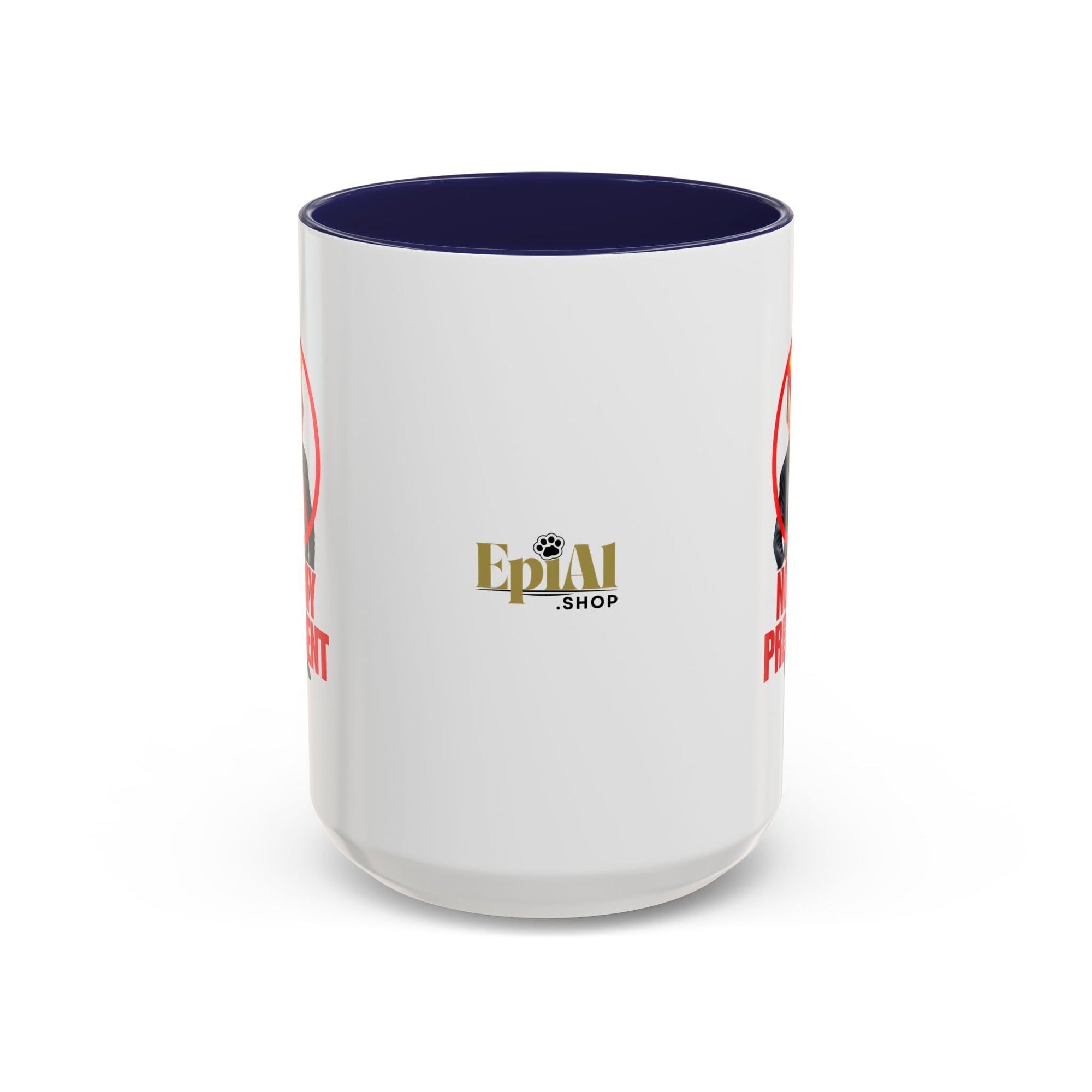 Not My President Coffee Mug - 11oz & 15oz Accent Mug for Political Activism - Drinkware, Coffee Mugs - EpiAl's Shop