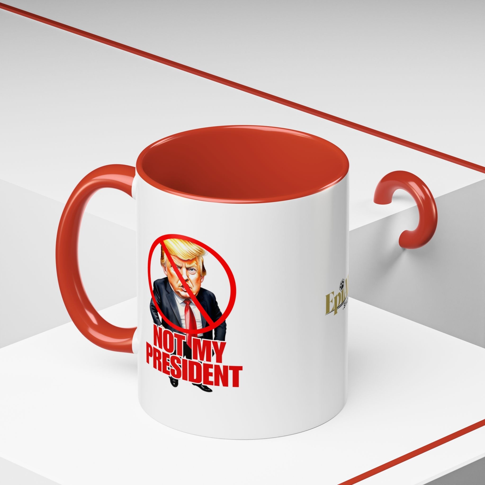 Not My President Coffee Mug - 11oz & 15oz Accent Mug for Political Activism - Drinkware, Coffee Mugs - EpiAl's Shop