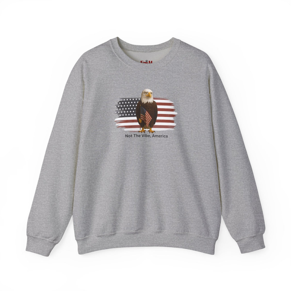 Not the Vibe, America – Political Parody Crewneck Sweatshirt - Clothing, Unisex, Sweatshirts - EpiAl's Shop