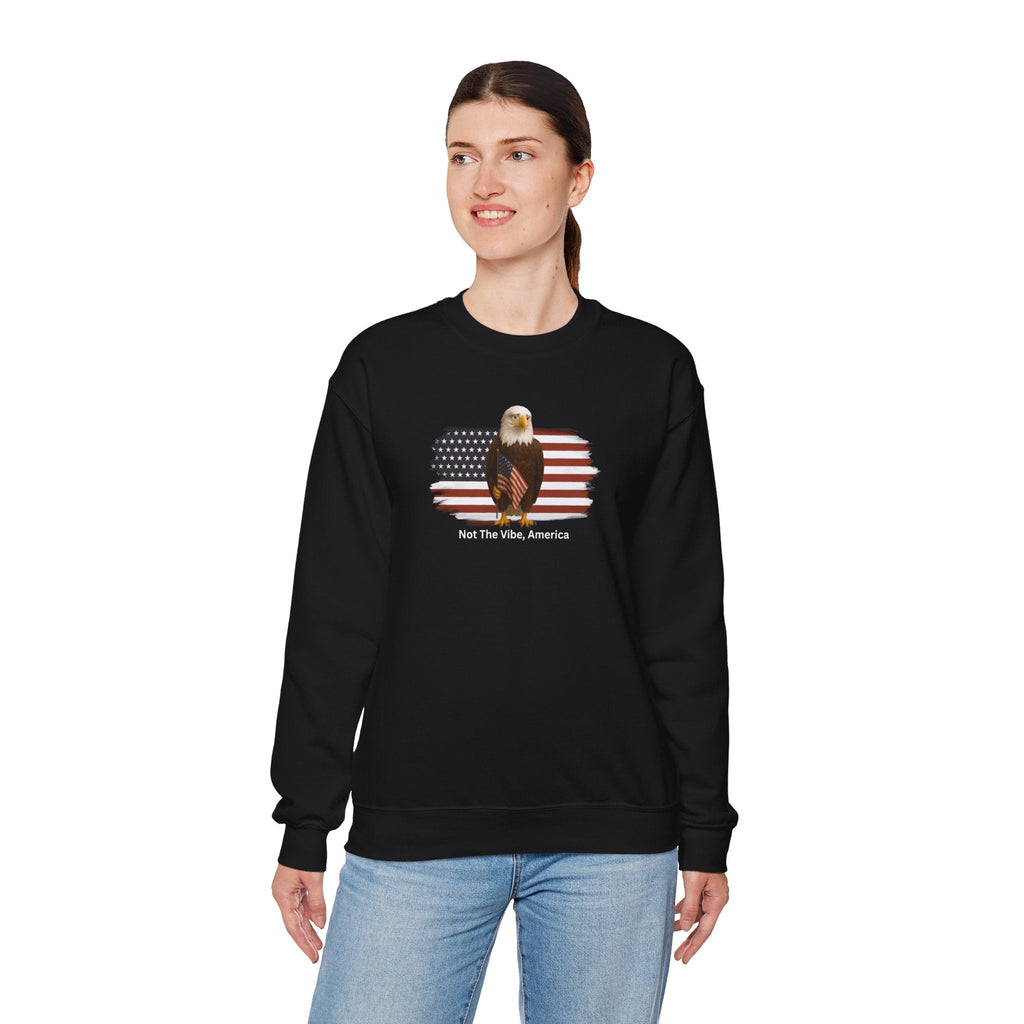 Not the Vibe, America – Political Parody Crewneck Sweatshirt - Clothing, Unisex, Sweatshirts - EpiAl's Shop