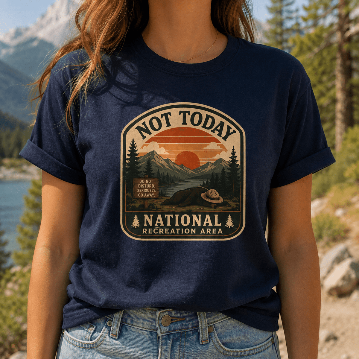 Not Today National Recreation Area Unisex T-Shirt | Funny Retro Outdoors Graphic Tee - Clothing, Unisex, T-Shirts - EpiAl's Shop