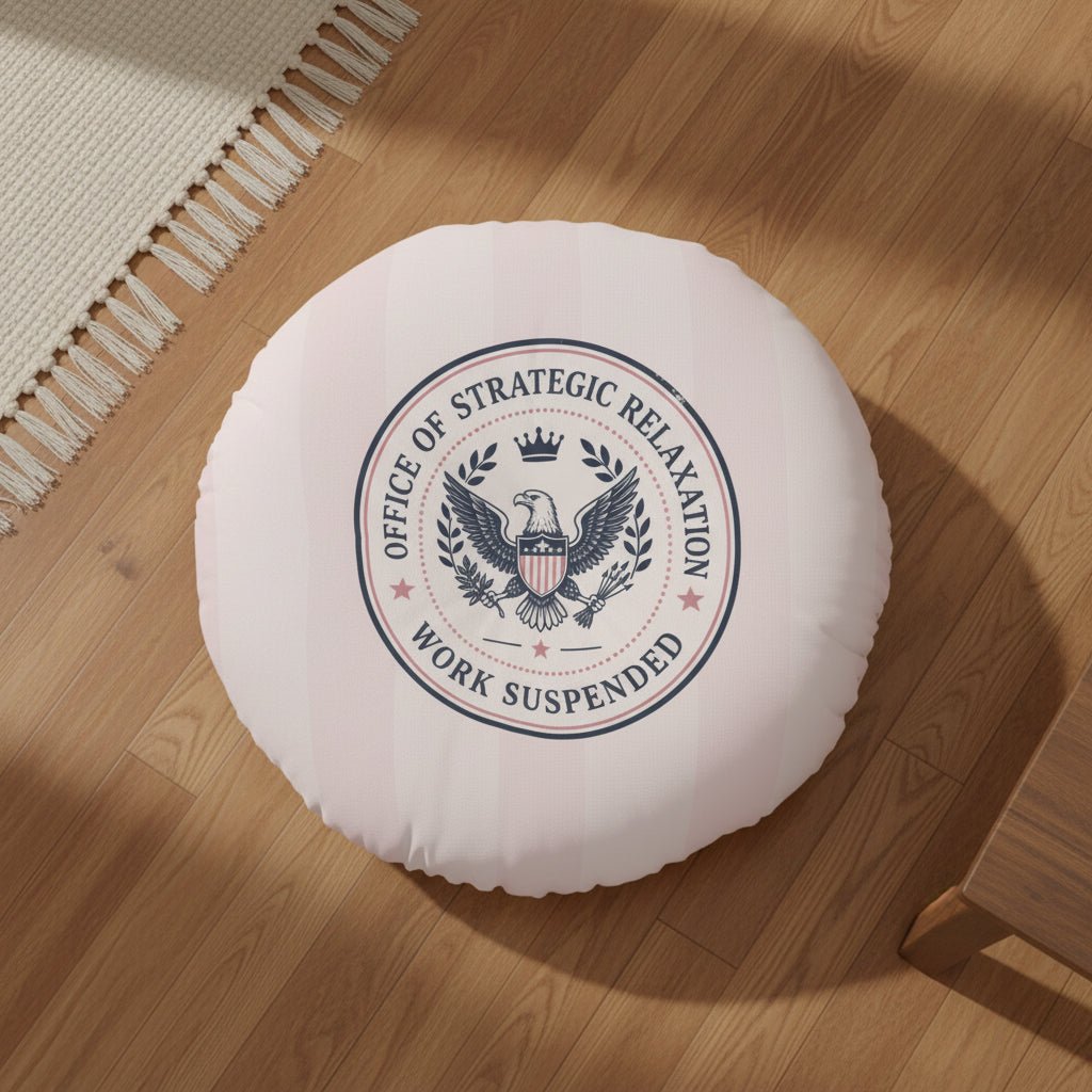 Office of Strategic Relaxation – Round Floor Pillow - Decor, Pillows, Floor - EpiAl's Shop