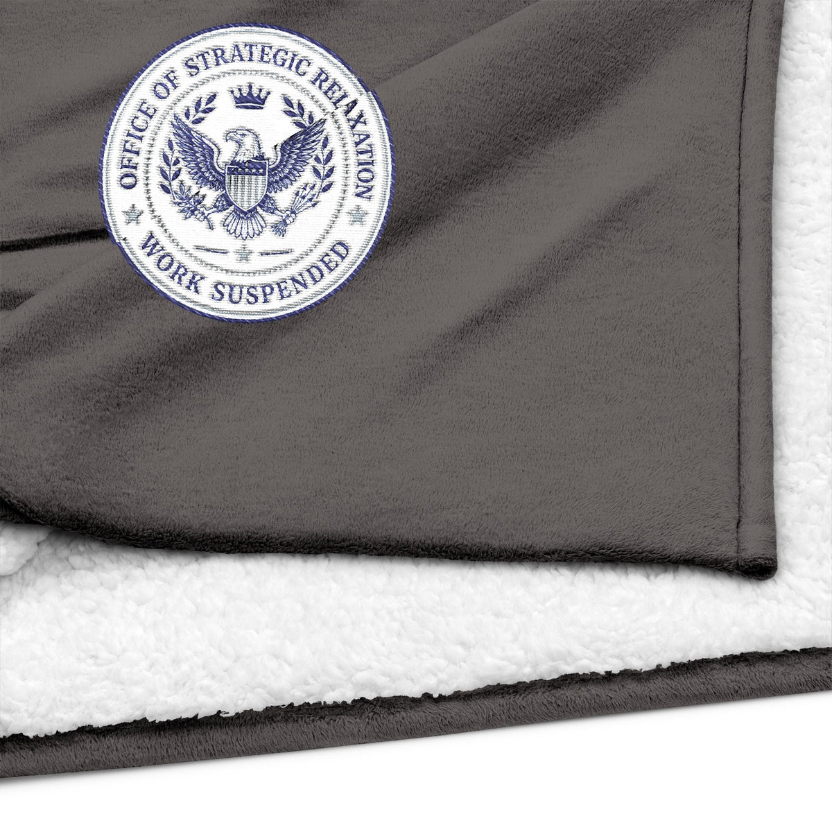 Office of Strategic Relaxation Sherpa Throw Blanket – Work Suspended - Decor, Blankets, Throw - EpiAl's Shop
