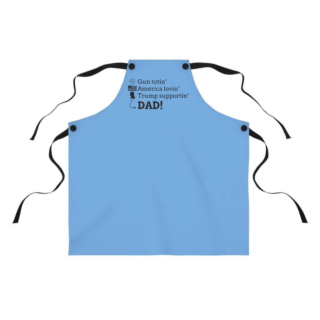 Patriotic Dad Apron - Gun Totin' America Lovin' Trump Supportin' - Perfect Gift for Father's Day & BBQs - Accessories, Kitchen, Aprons - EpiAl's Shop