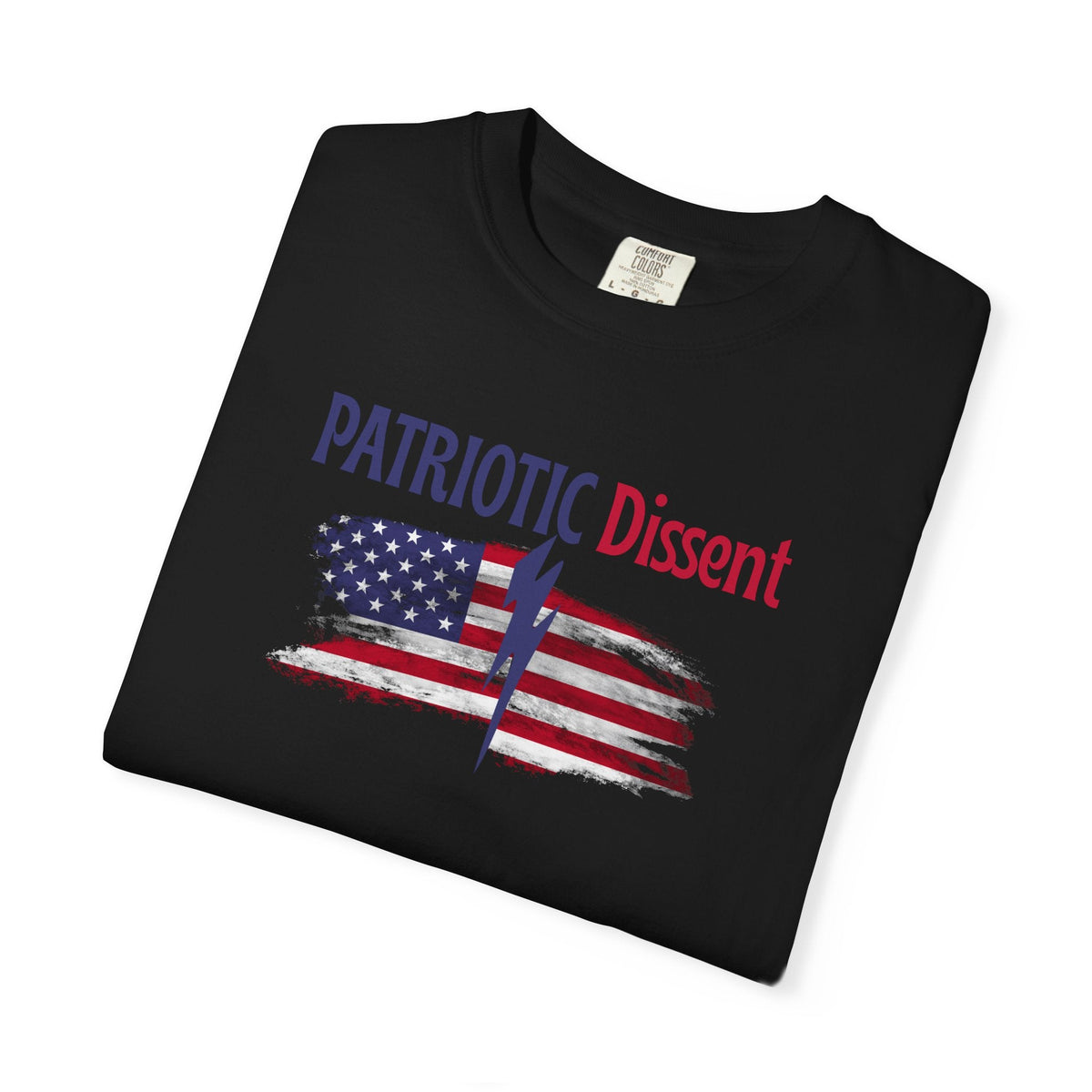 Patriotic Dissent Unisex T-Shirt – American Flag Statement Tee - Clothing, Unisex, T-Shirts - EpiAl's Shop