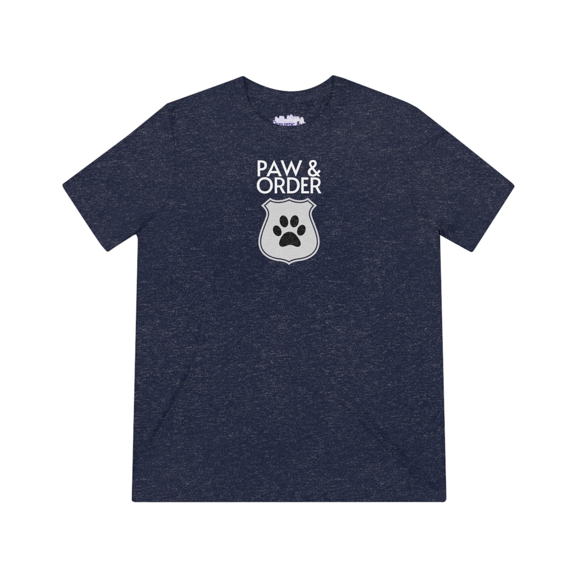 Paw & Order Unisex Triblend Tee - T - Shirt - Epileptic Al’s Shop