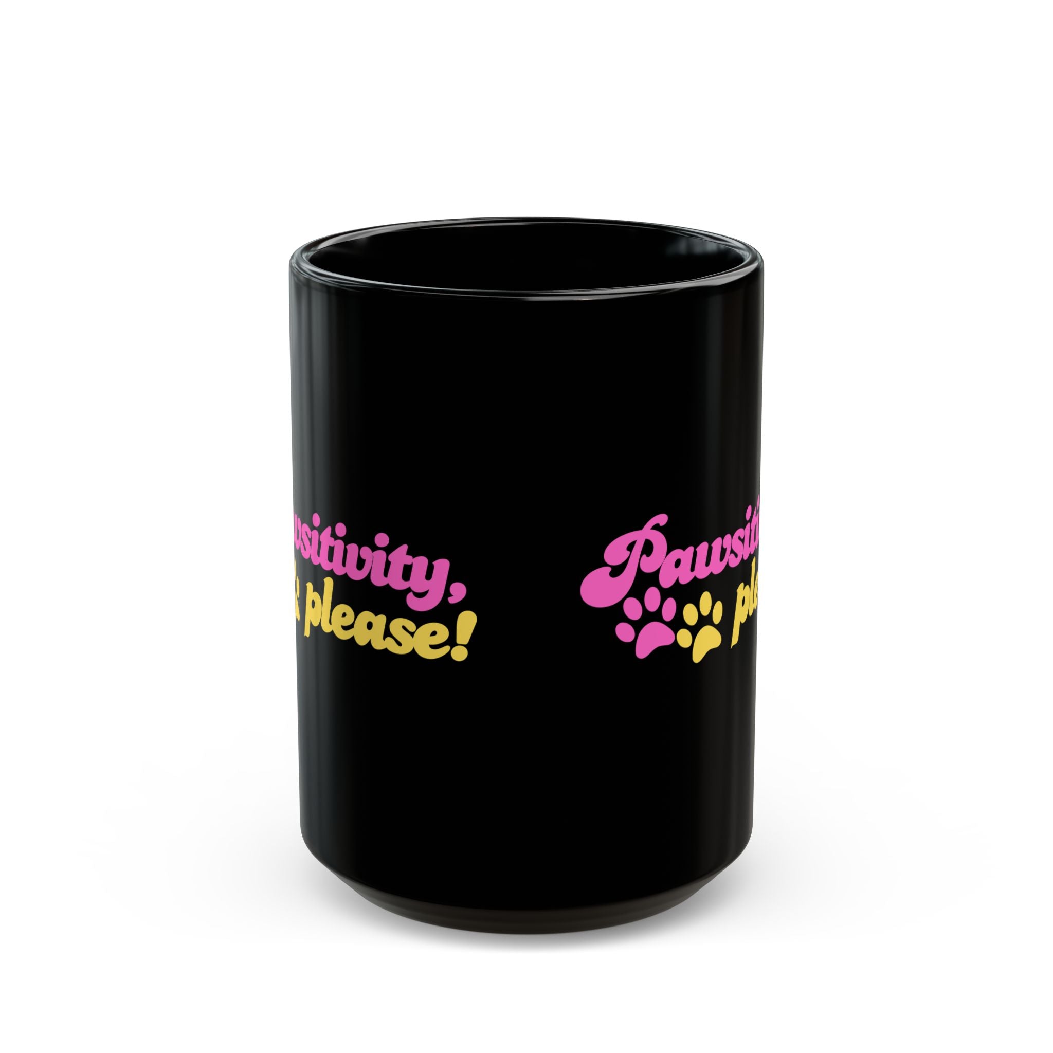 Pawsitivity Mug | Black Coffee Cup - Drinkware, Coffee Mugs - EpiAl's Shop