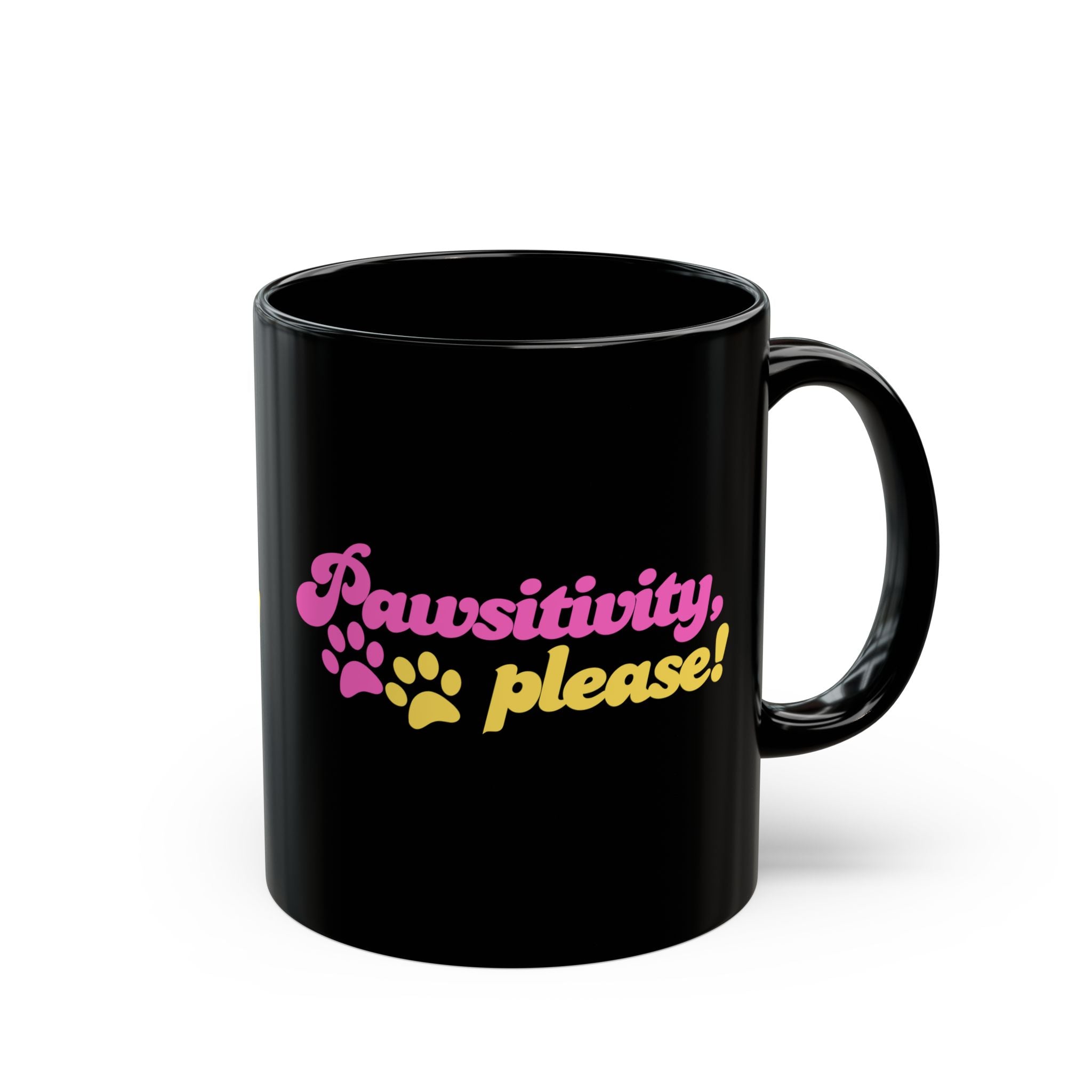 Pawsitivity Mug | Black Coffee Cup - Drinkware, Coffee Mugs - EpiAl's Shop