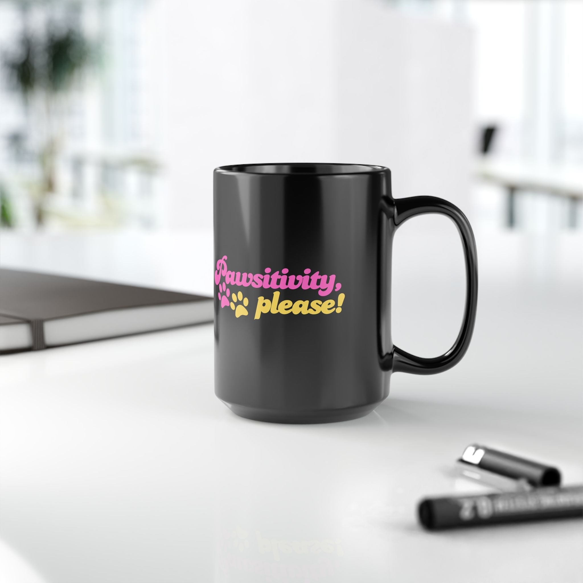 Pawsitivity Mug | Black Coffee Cup - Drinkware, Coffee Mugs - EpiAl's Shop